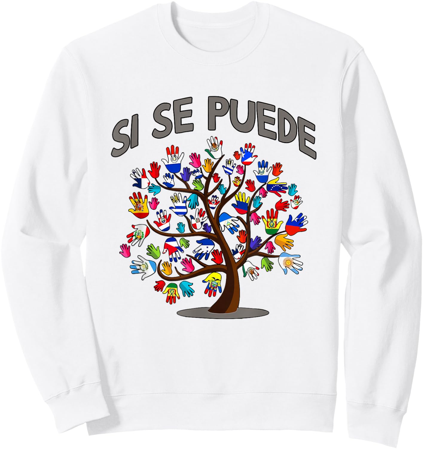 Hispanic Heritage Month Si Se Puede Tree Roots Latina Flag Sweatshirt - Sweatshirt | White