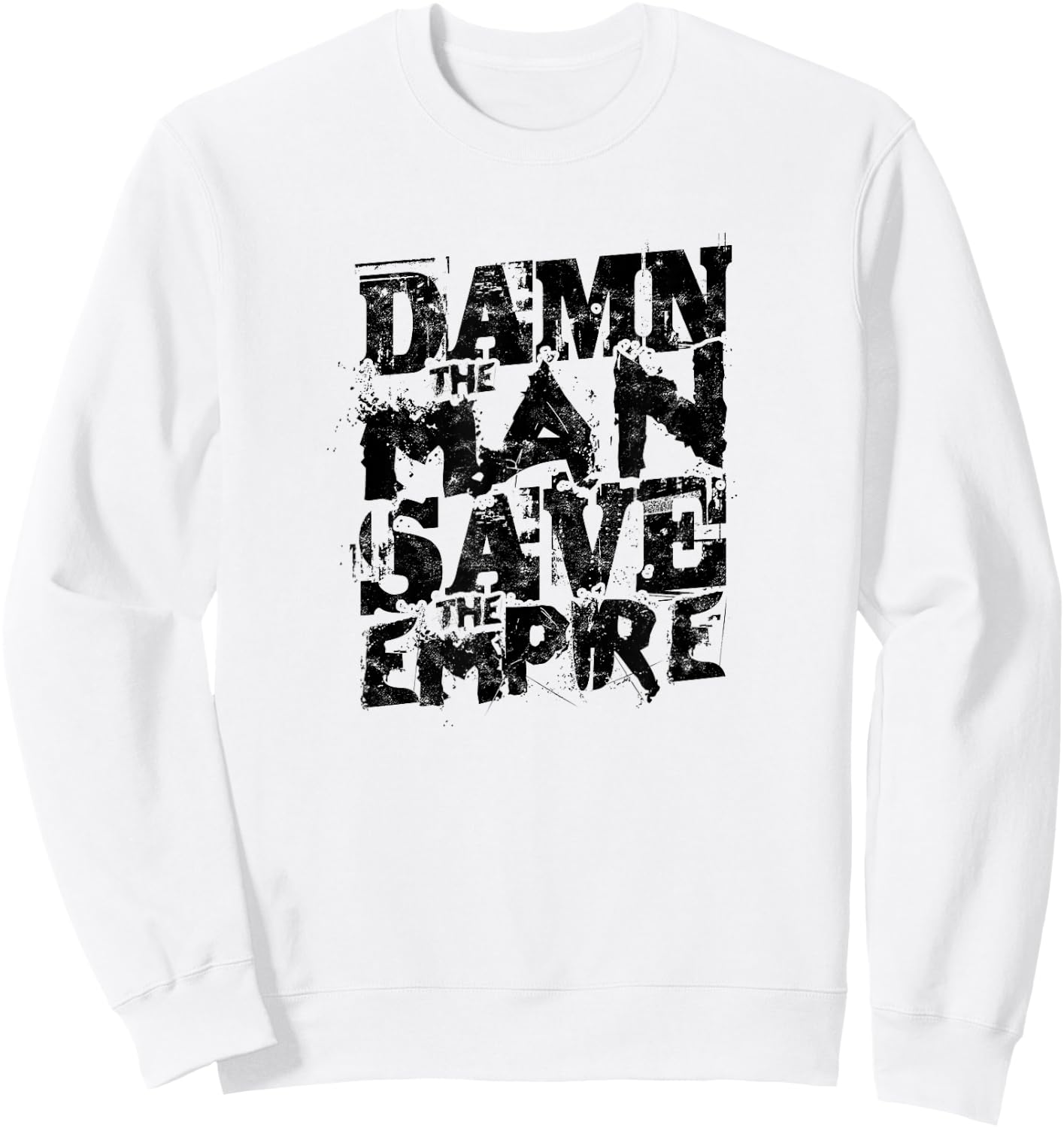 Damn The Man Save The Empire Sweatshirt - Sweatshirt | White