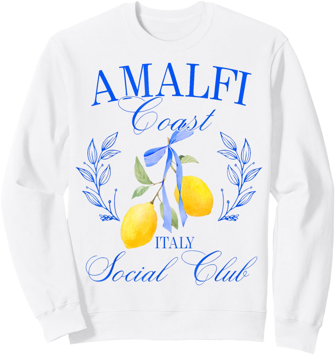 Italy Gift Amalfi Coast Italy Sorrento Capri Lemons Sweatshirt - Sweatshirt | White