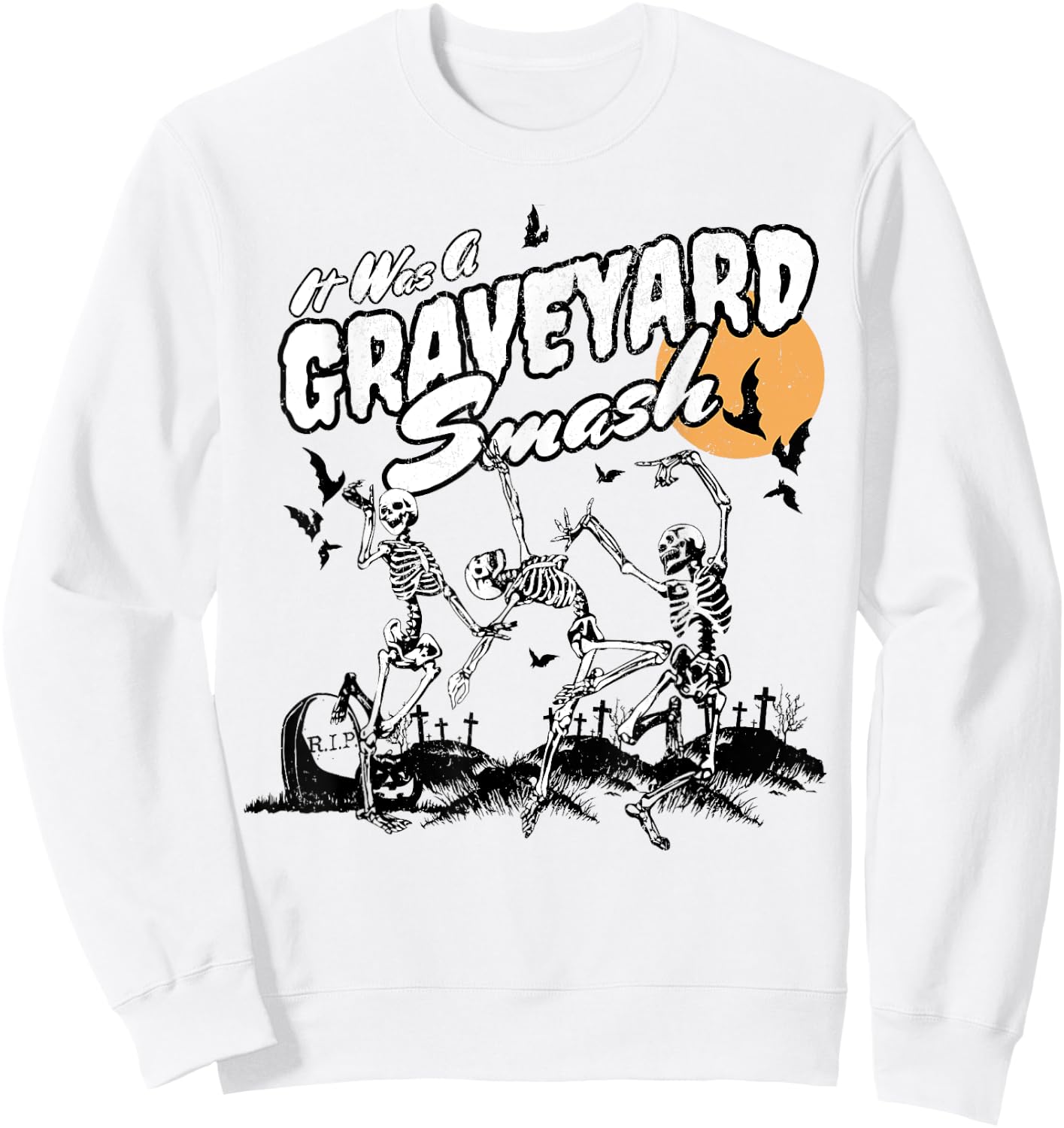 It Was A Graveyard Smash Skeleton Spooky Season Halloween Sweatshirt - Sweatshirt | White