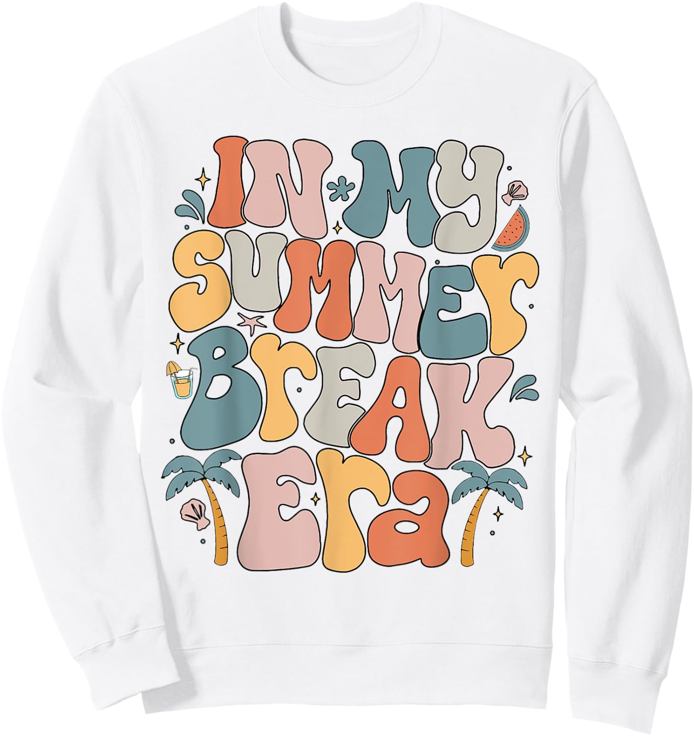 In My Summer Break Era Teacher Summer Break Vacation Groovy Women Kids Sweatshirt - Sweatshirt | White