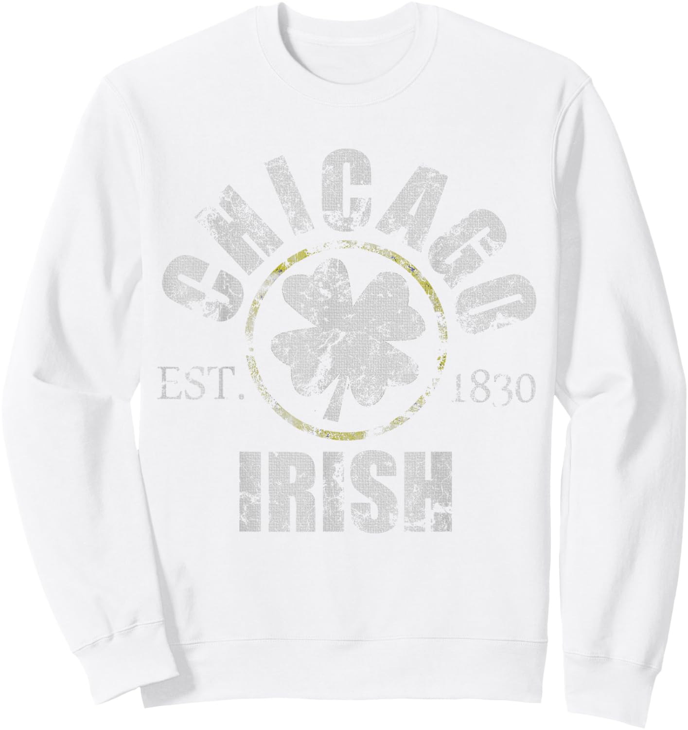 Vintage Chicago Irish St Patricks Day Chirish Men Women Sweatshirt - Sweatshirt | White