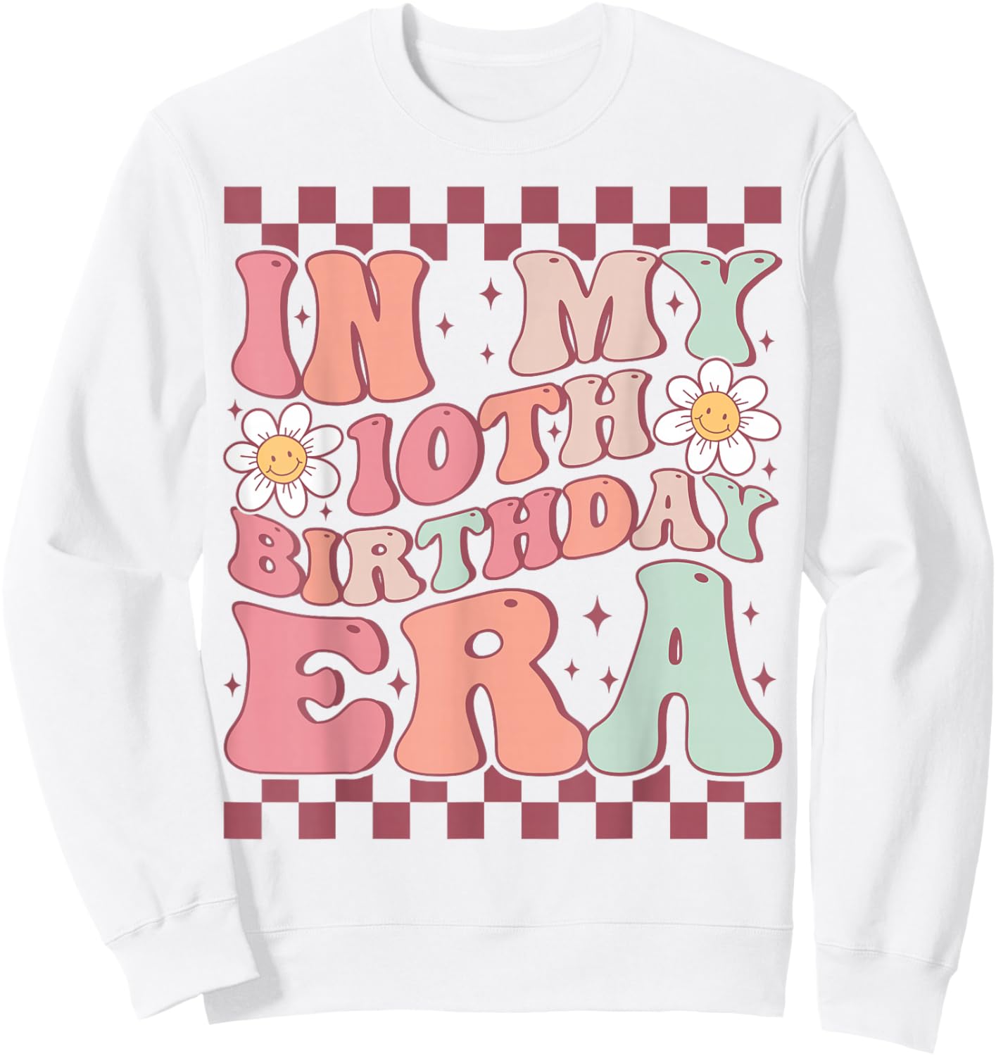 In My 10th Birthday Era Cute Groovy 10th Birthday Party Sweatshirt - Sweatshirt | White