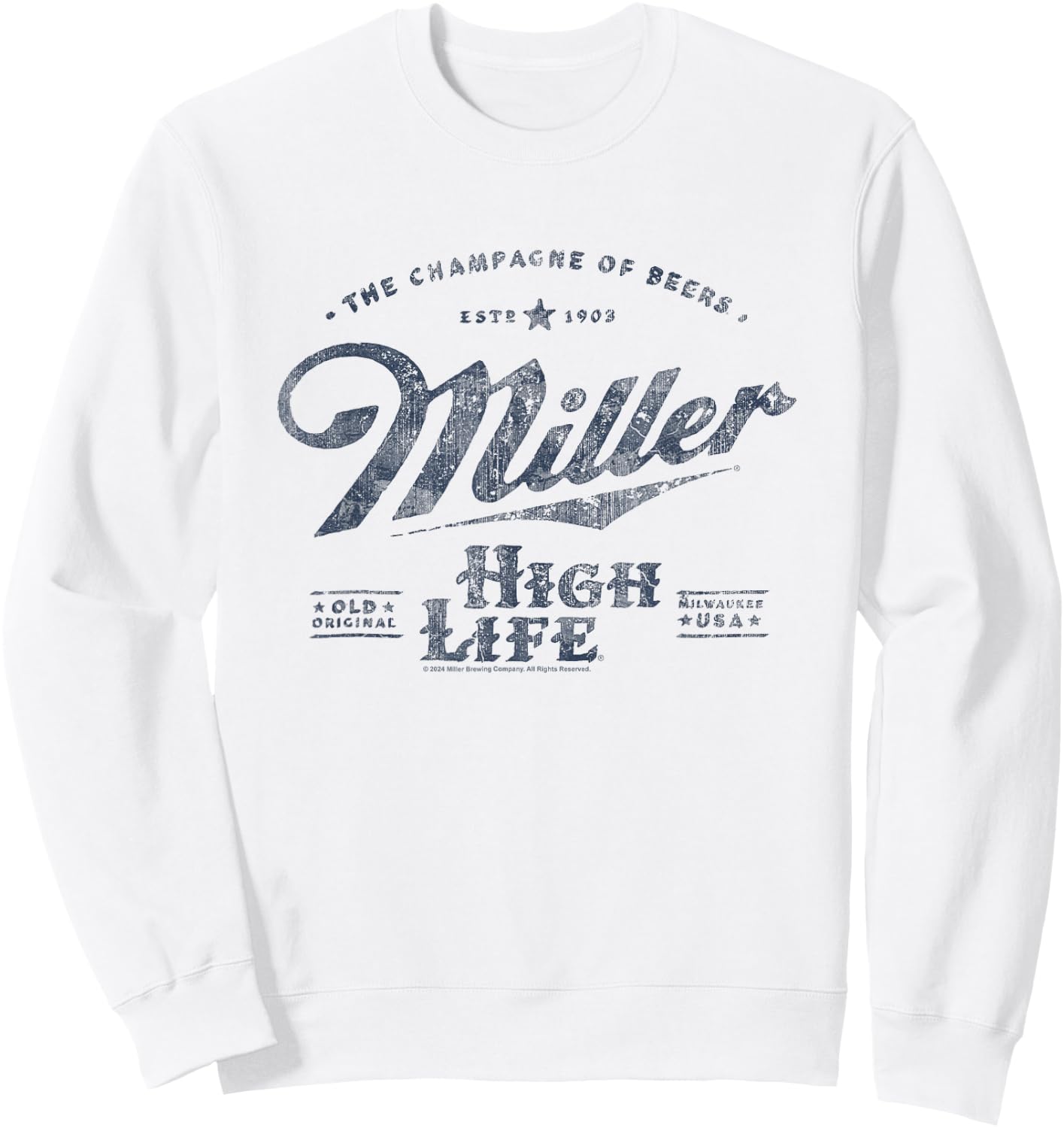 Miller High Life The Champagne Of Beers Est. 1903 Vintage Sweatshirt - Sweatshirt | White