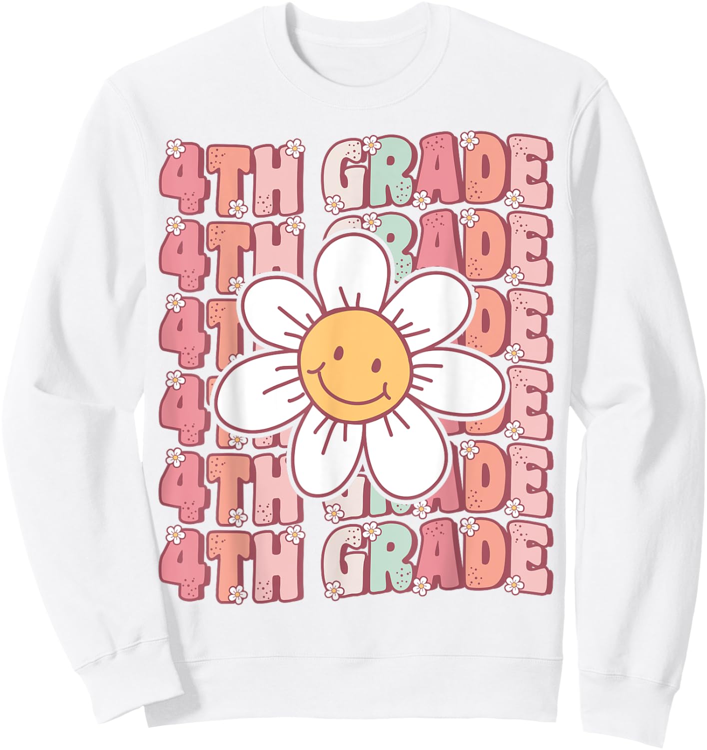 Groovy 4th Grade Back To School First Day of Fourth Grade Sweatshirt - Sweatshirt | White