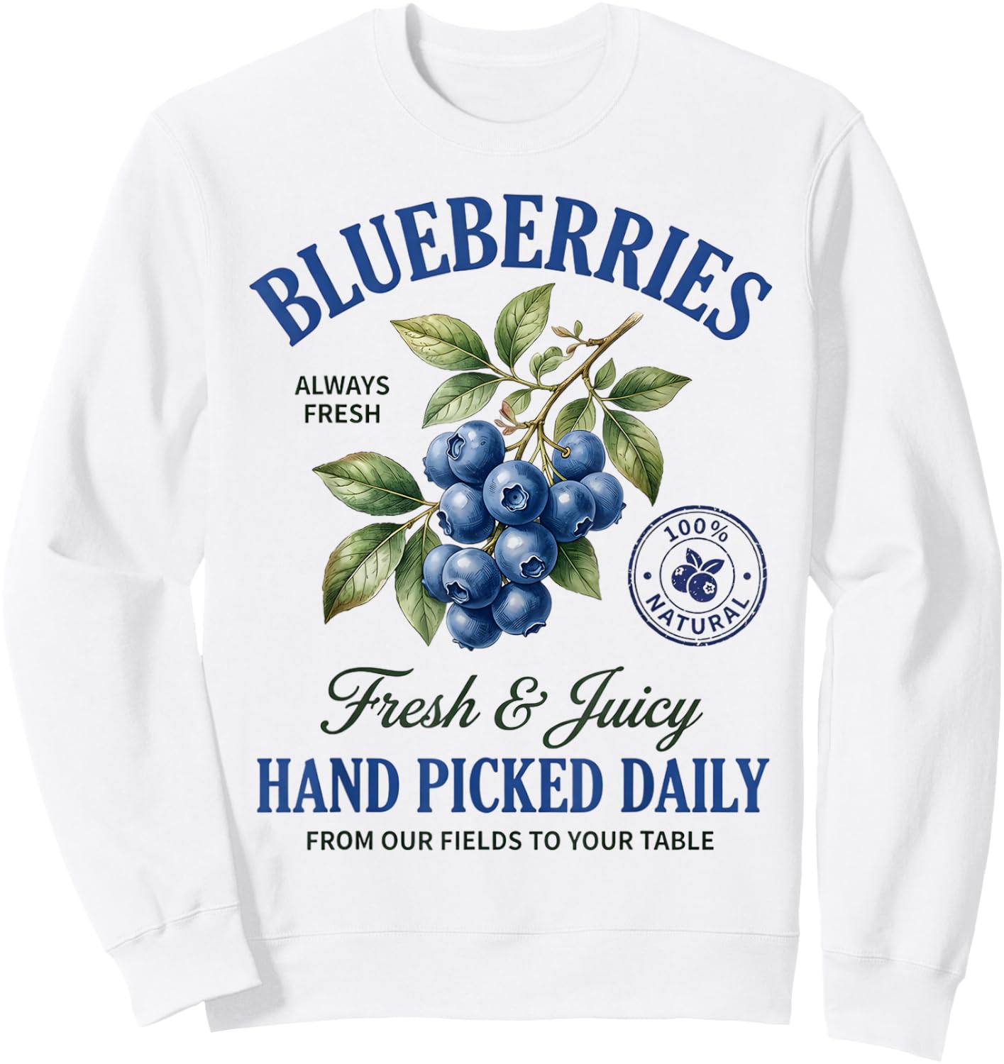 Fresh Blueberries Hand Picked Vintage Blueberry Summer Fruit Sweatshirt - Sweatshirt | White