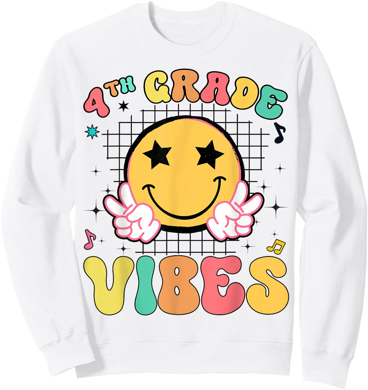 Girls 4th Grade Vibes Smile Face Back to School Fourth grade Sweatshirt - Sweatshirt | White