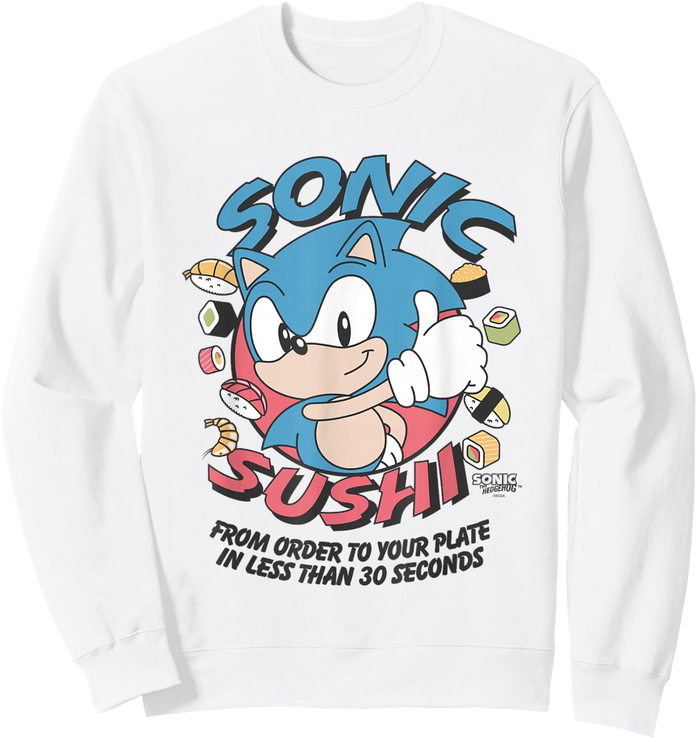 Sonic The Hedgehog Sonic Sushi Less Than 30 Seconds Vintage Sweatshirt - Sweatshirt | White