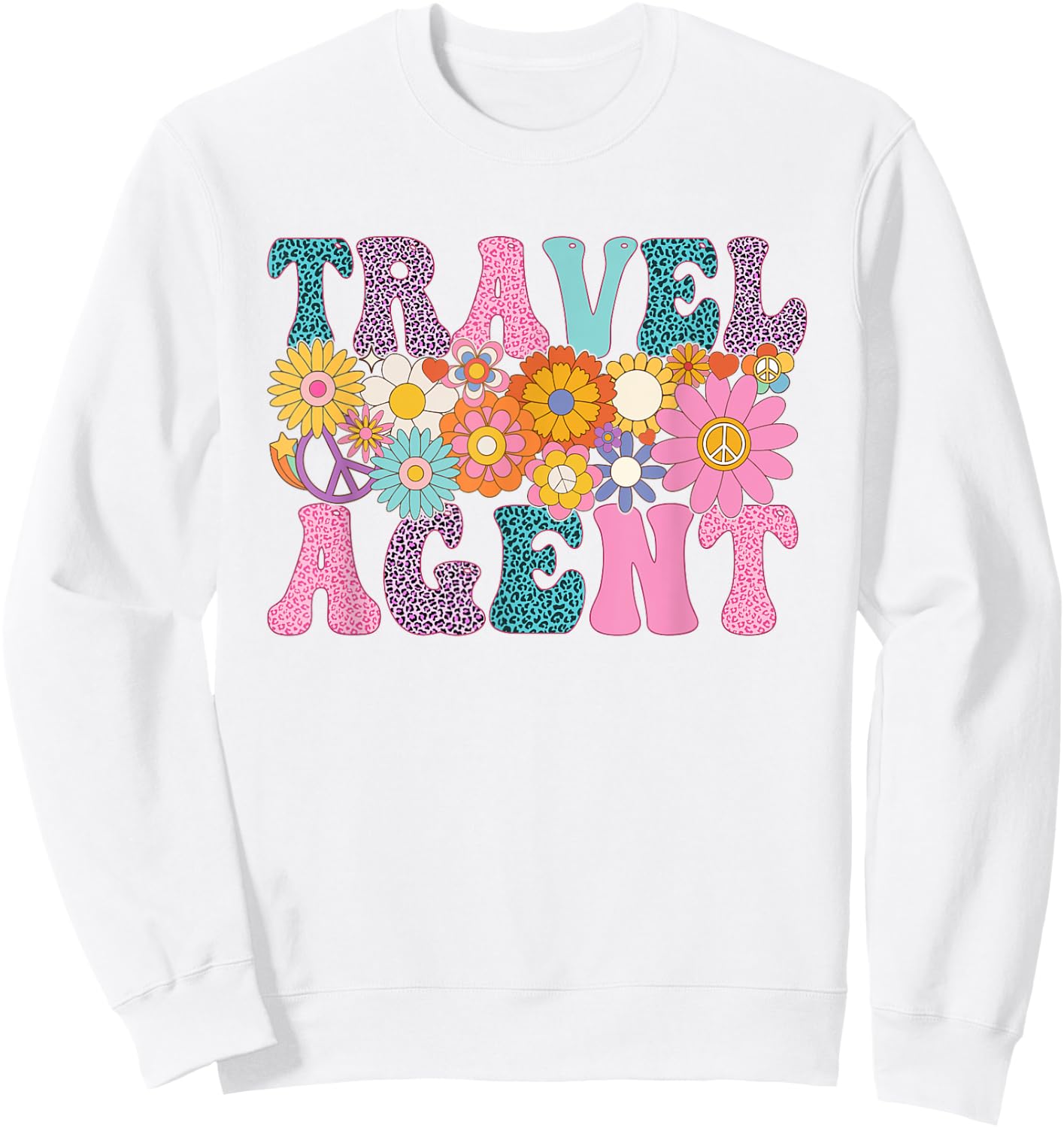 Travel Agent Week Groovy Leopard Appreciation Day Sweatshirt - Sweatshirt | White