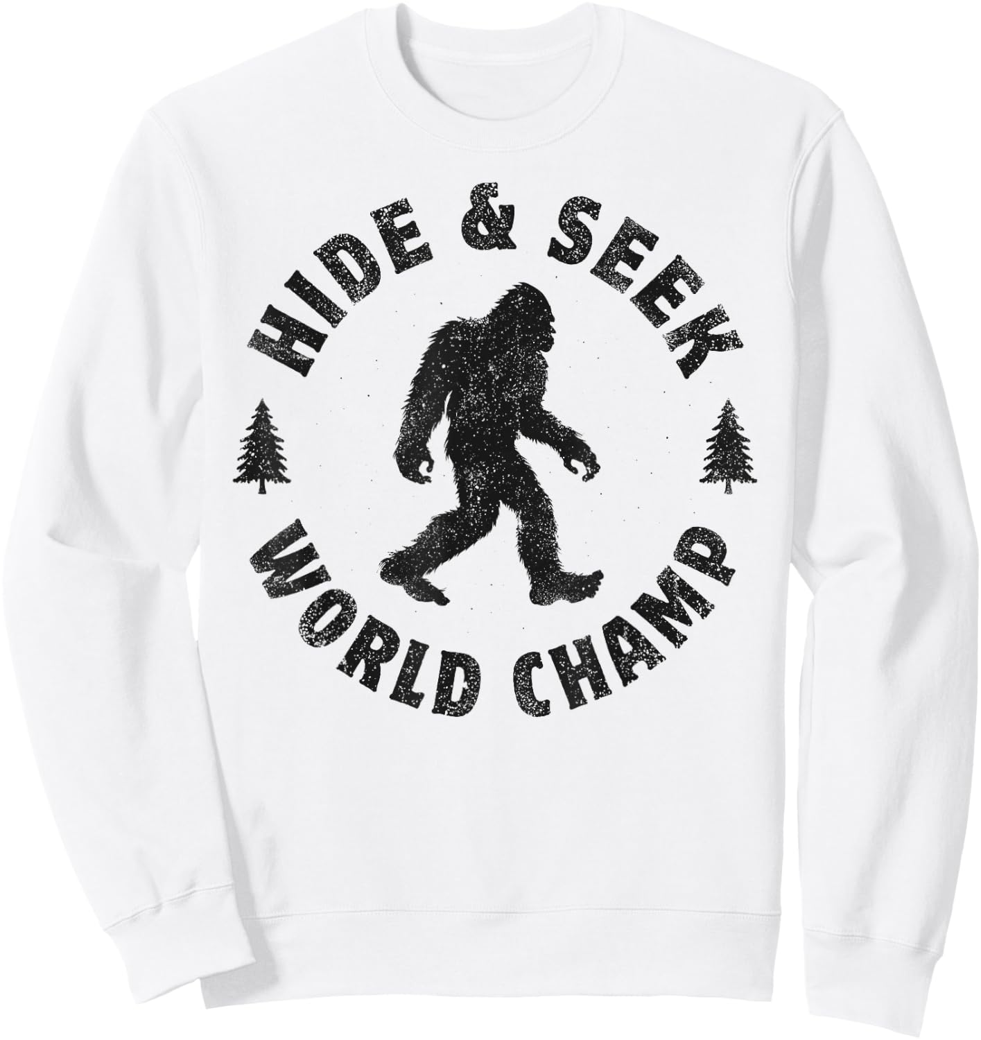 Bigfoot Hide And Seek World Champion Sasquatch Retro Vintage Sweatshirt - Sweatshirt | White