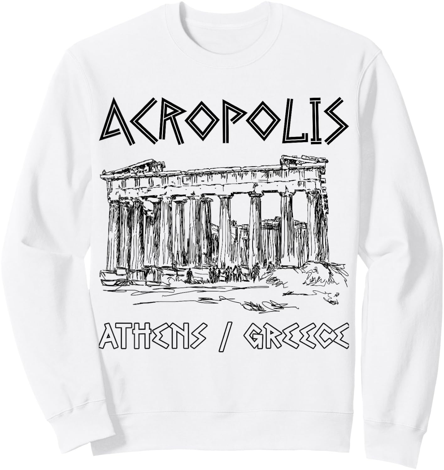 Acropolis Athens Greece Souvenir Greek Parthenon Sweatshirt - Sweatshirt | White