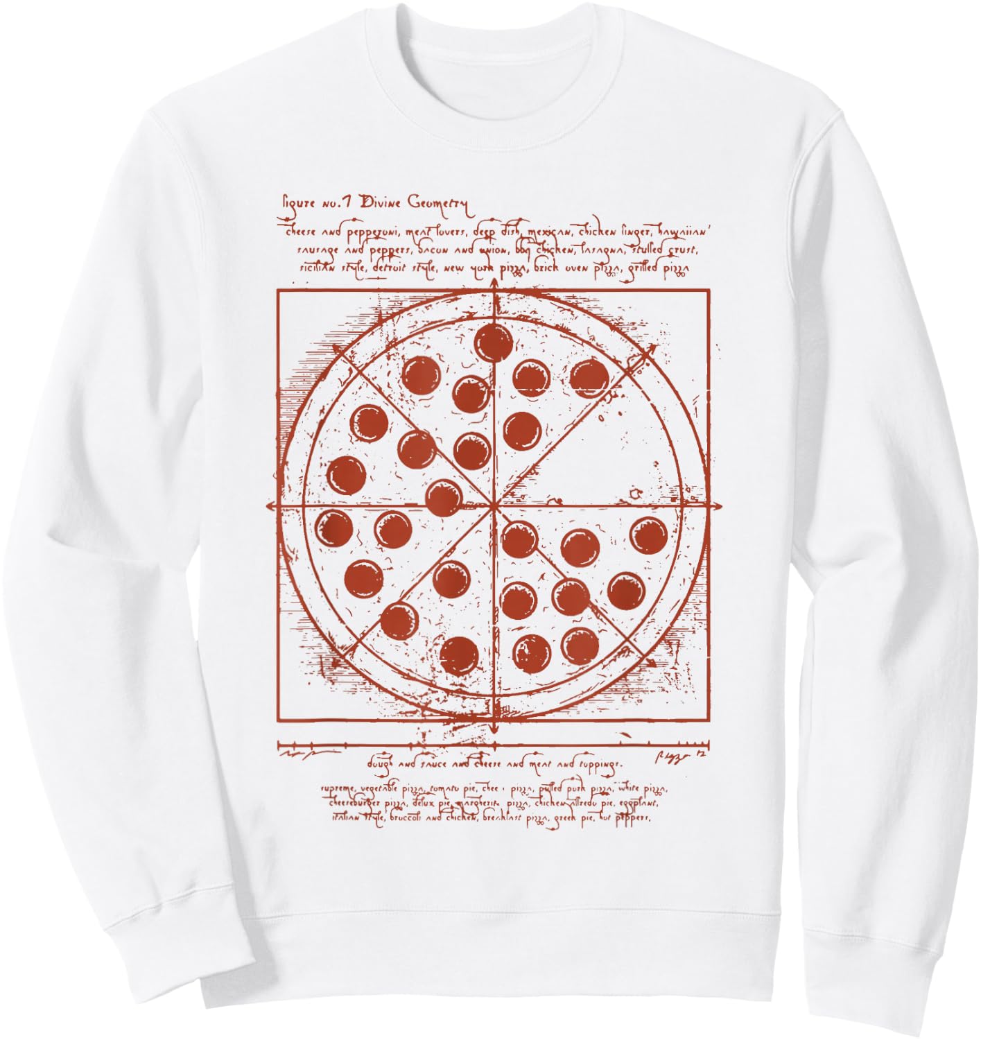 Vitruvian Pizza Da Vinci Funny Movie Reference Sweatshirt - Sweatshirt | White