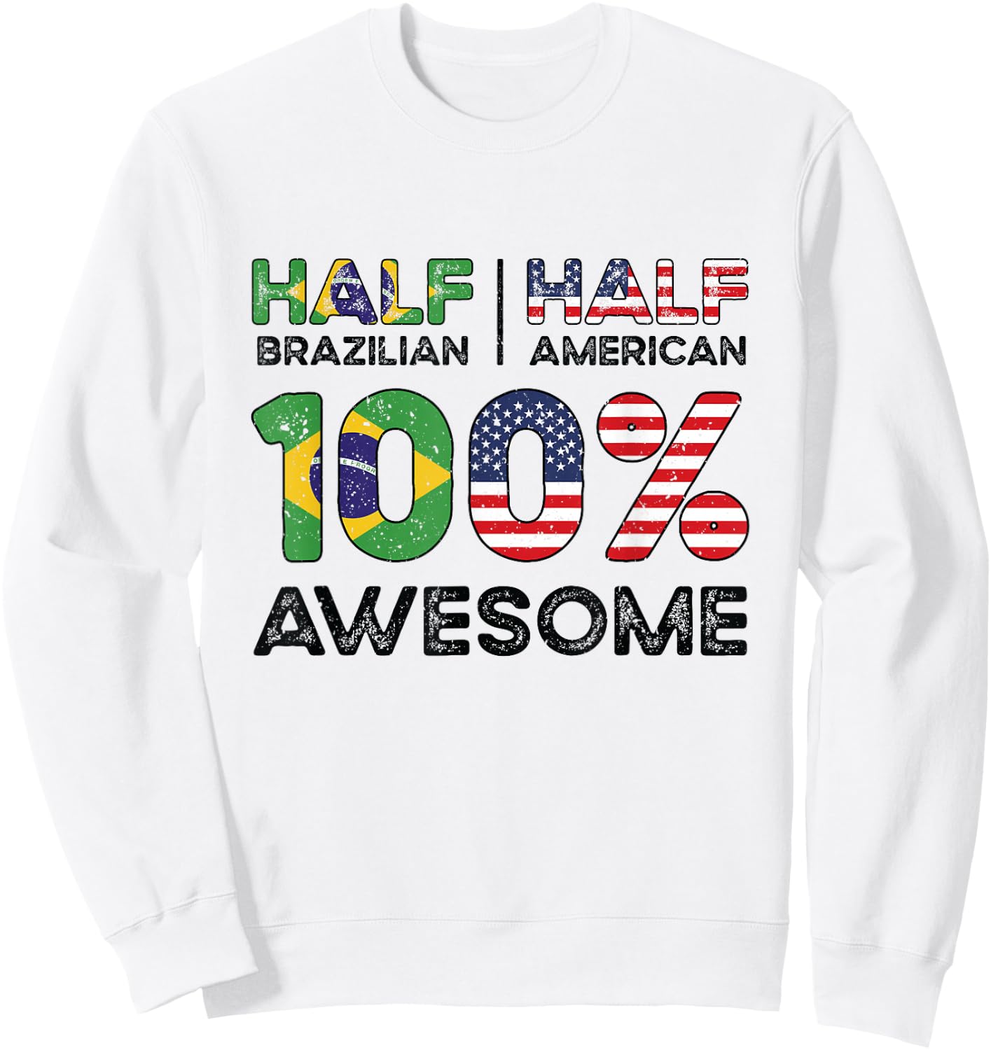 Brazilian American Patriot USA Grown Brazil US Flag Sweatshirt - Sweatshirt | White