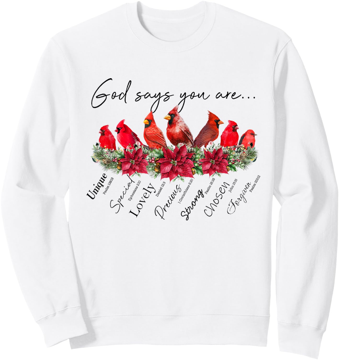 God Says You Are Women Christian Religious Cardinal Bird Sweatshirt - Sweatshirt | White