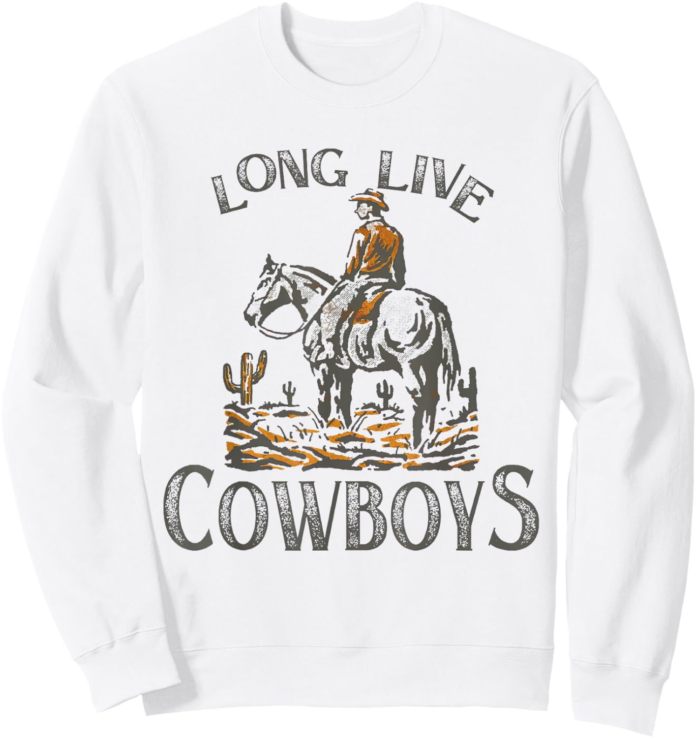 Long Live For Cowboys Men Women Western Country Music Sweatshirt - Sweatshirt | White