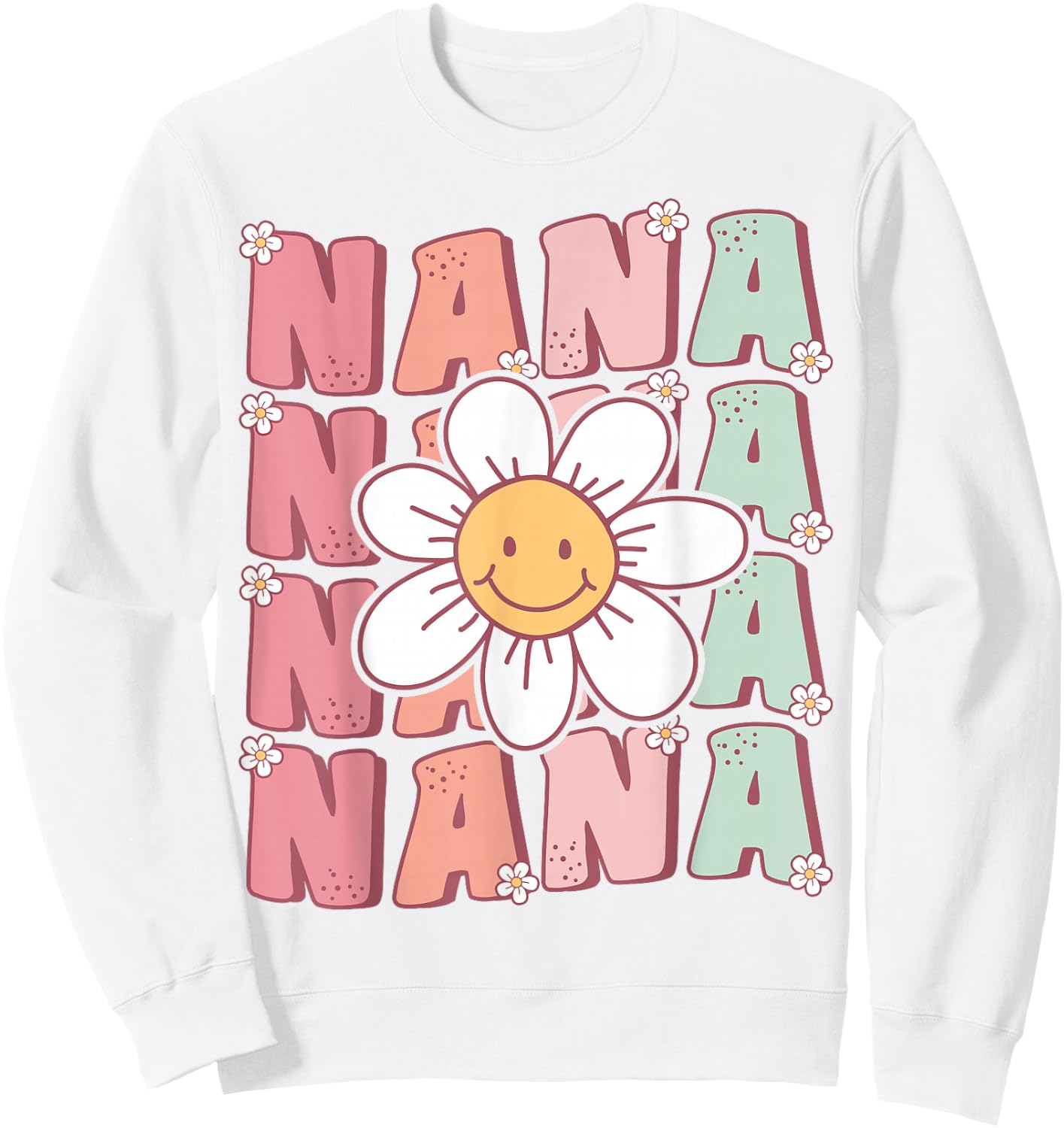 Cute Groovy Nana 70s Family Birthday Party Daisy Flower Sweatshirt - Sweatshirt | White