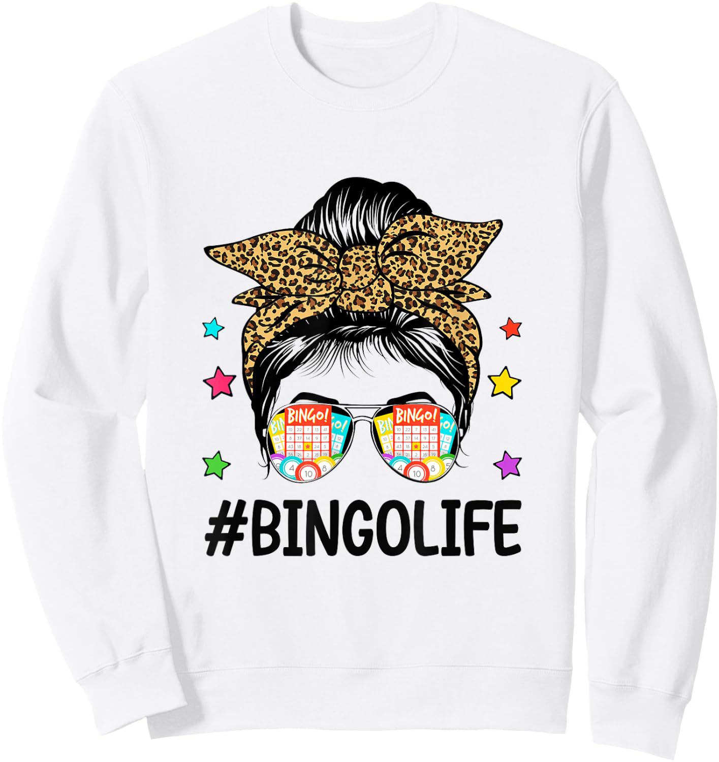 Bingo Life Messy Bun Bingo Lover Grandma Mom Mothers Day Sweatshirt - Sweatshirt | White