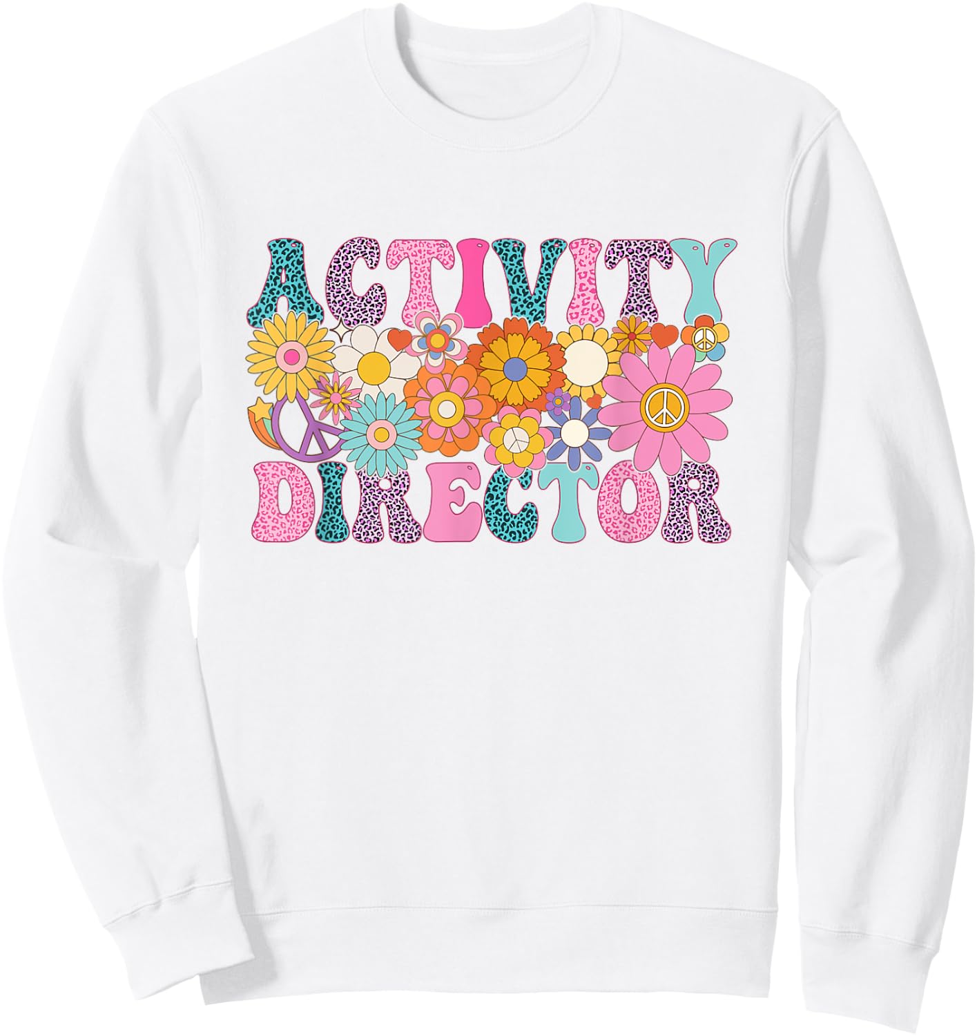 Activity Director Week Groovy Appreciation Day Sweatshirt - Sweatshirt | White
