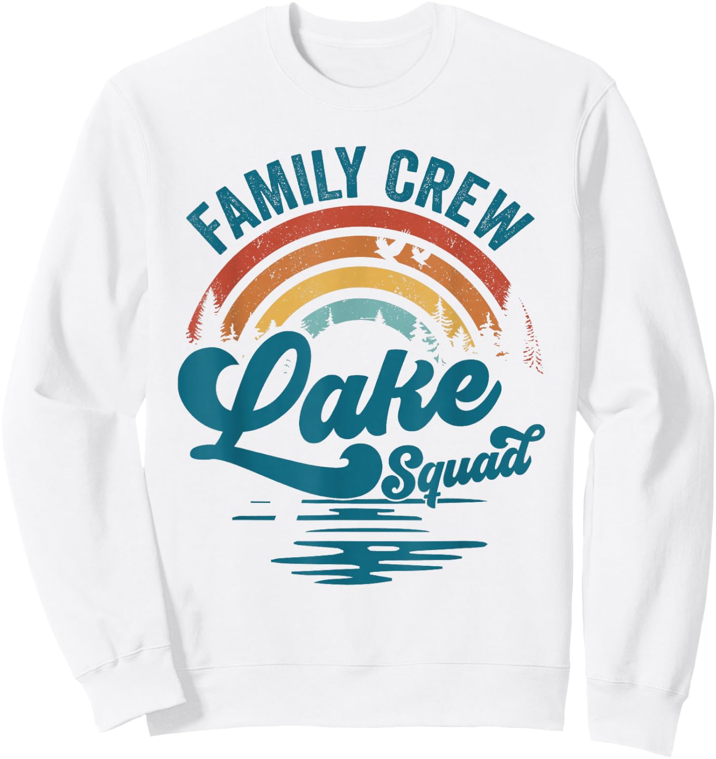 Family Crew Lake Squad Groovy Rainbow Vacation Lake Trip Sweatshirt - Sweatshirt | White
