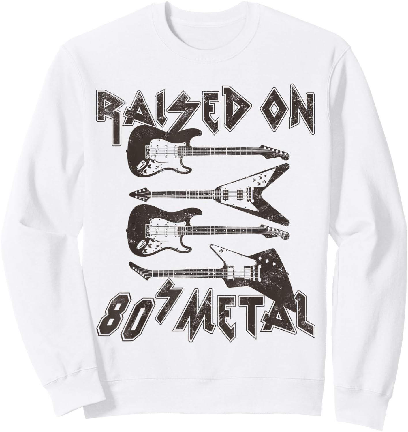 Raised On 80s Metal 80s Rock Hair Bands Metal Music Lover Sweatshirt - Sweatshirt | White