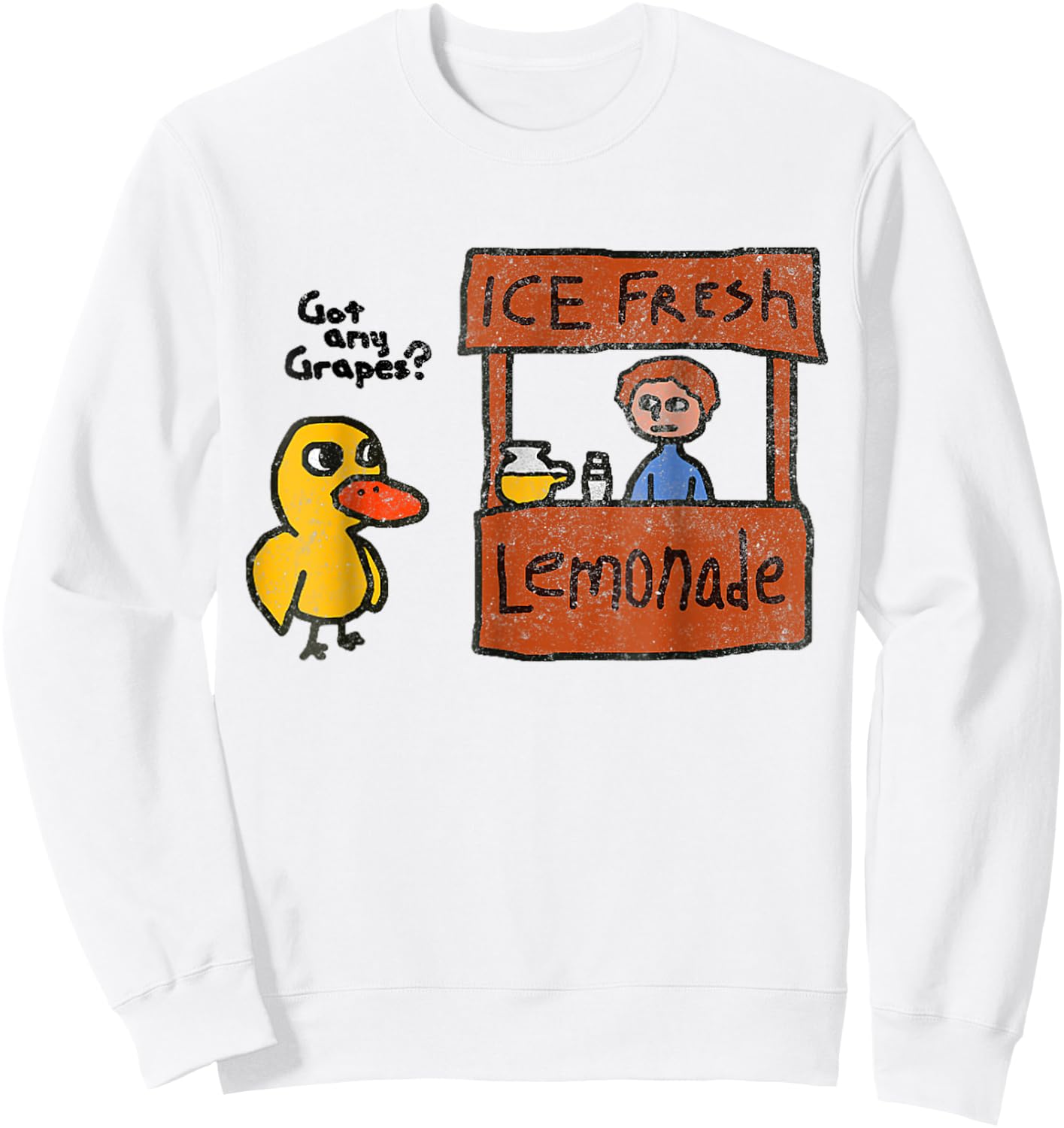 Ice Fresh Lemonade Shirt Duck Funny Got Any Grapes Love Gift Sweatshirt - Sweatshirt | White