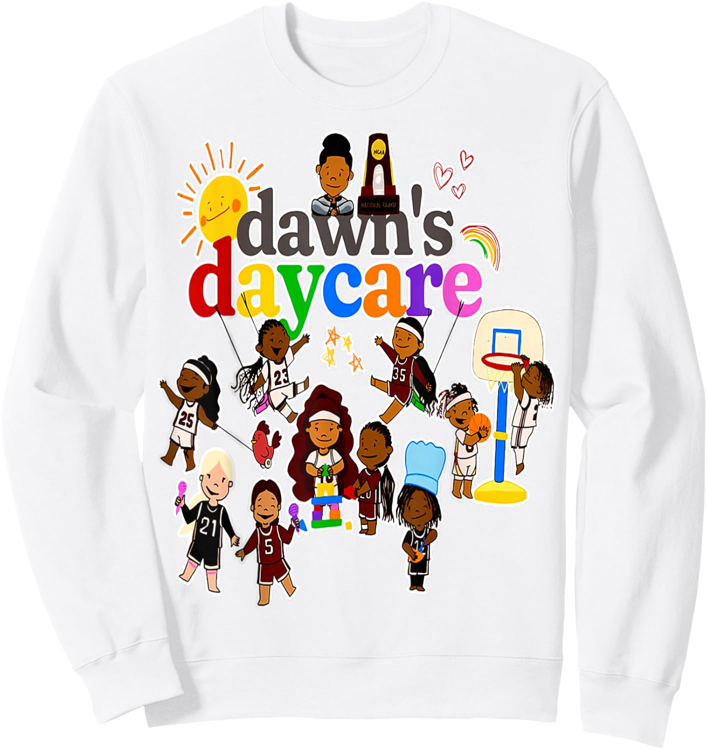Dawn's Daycare Basketball cute funny Sweatshirt - Sweatshirt | White