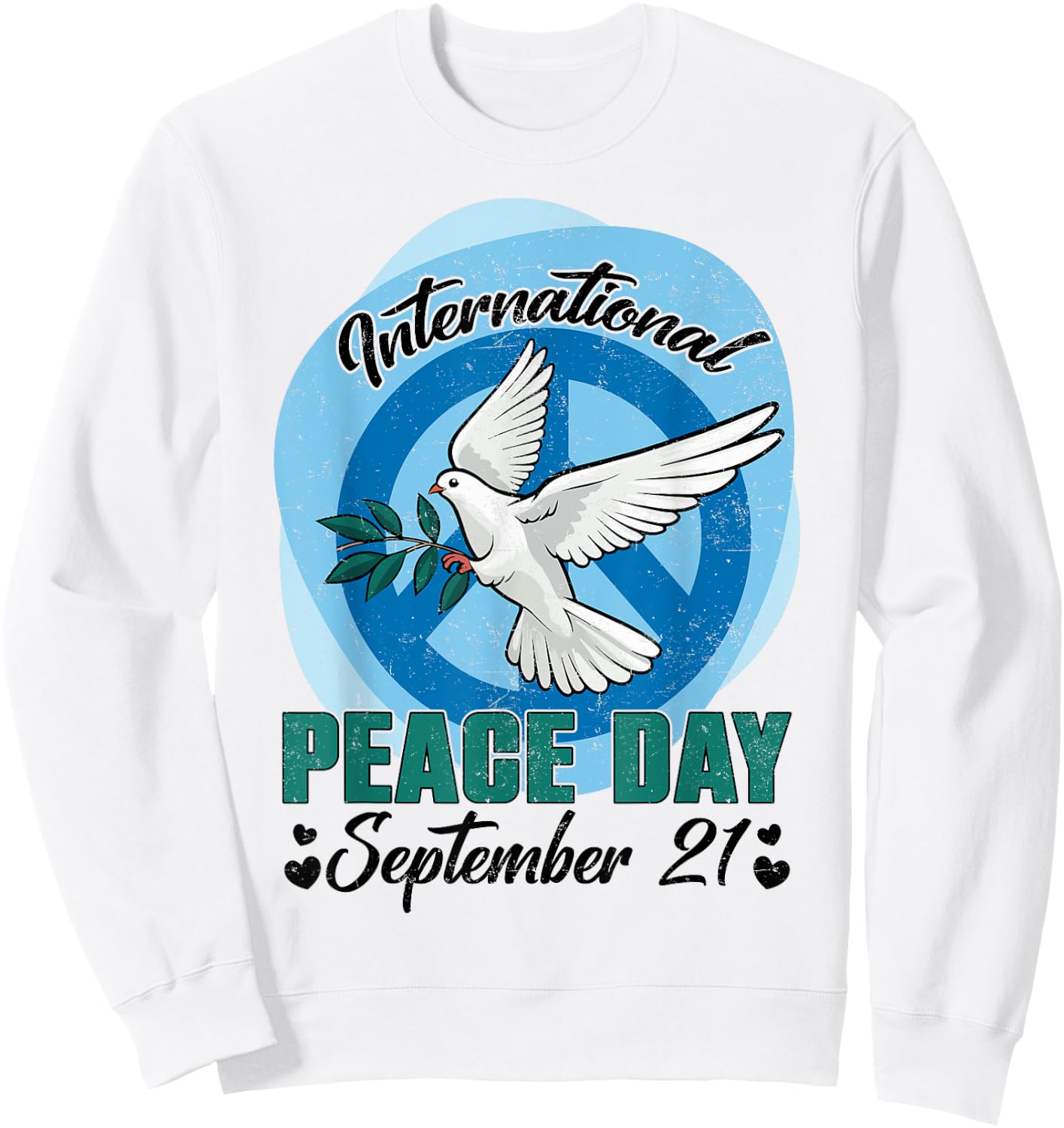 Funny Peace Bird World Peace Day International Day Of Peace Sweatshirt - Sweatshirt | White