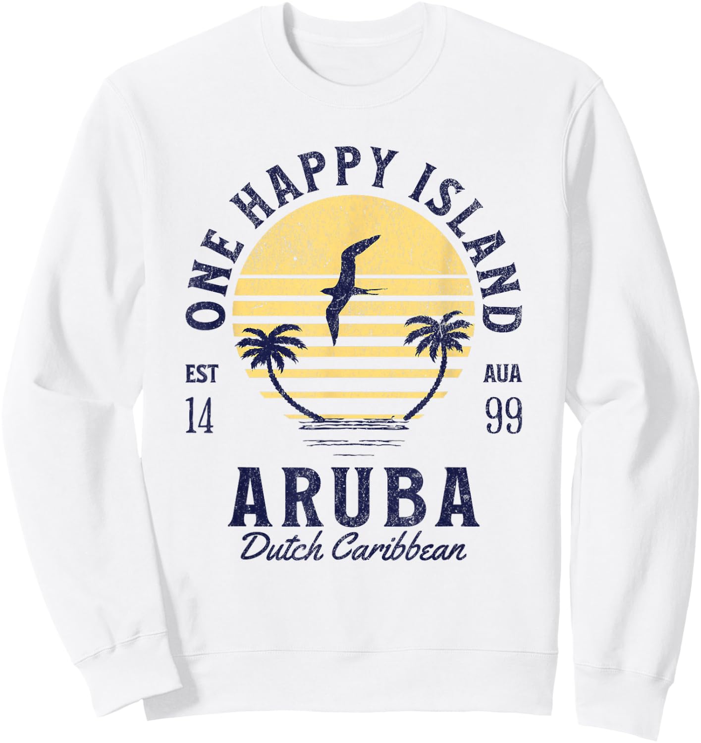One Happy Island Aruba Shirt Retro Sunset Palm Ocean Vintage Sweatshirt - Sweatshirt | White