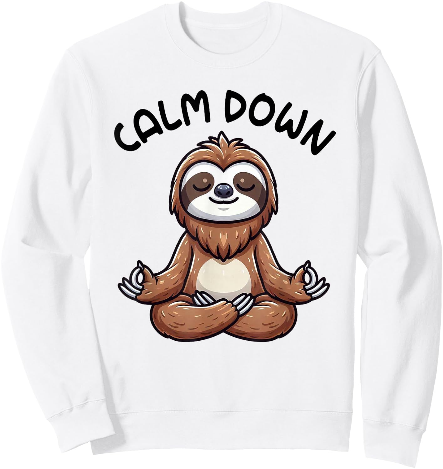 Sloth Calm Down Yoga Meditation Sweatshirt - Sweatshirt | White