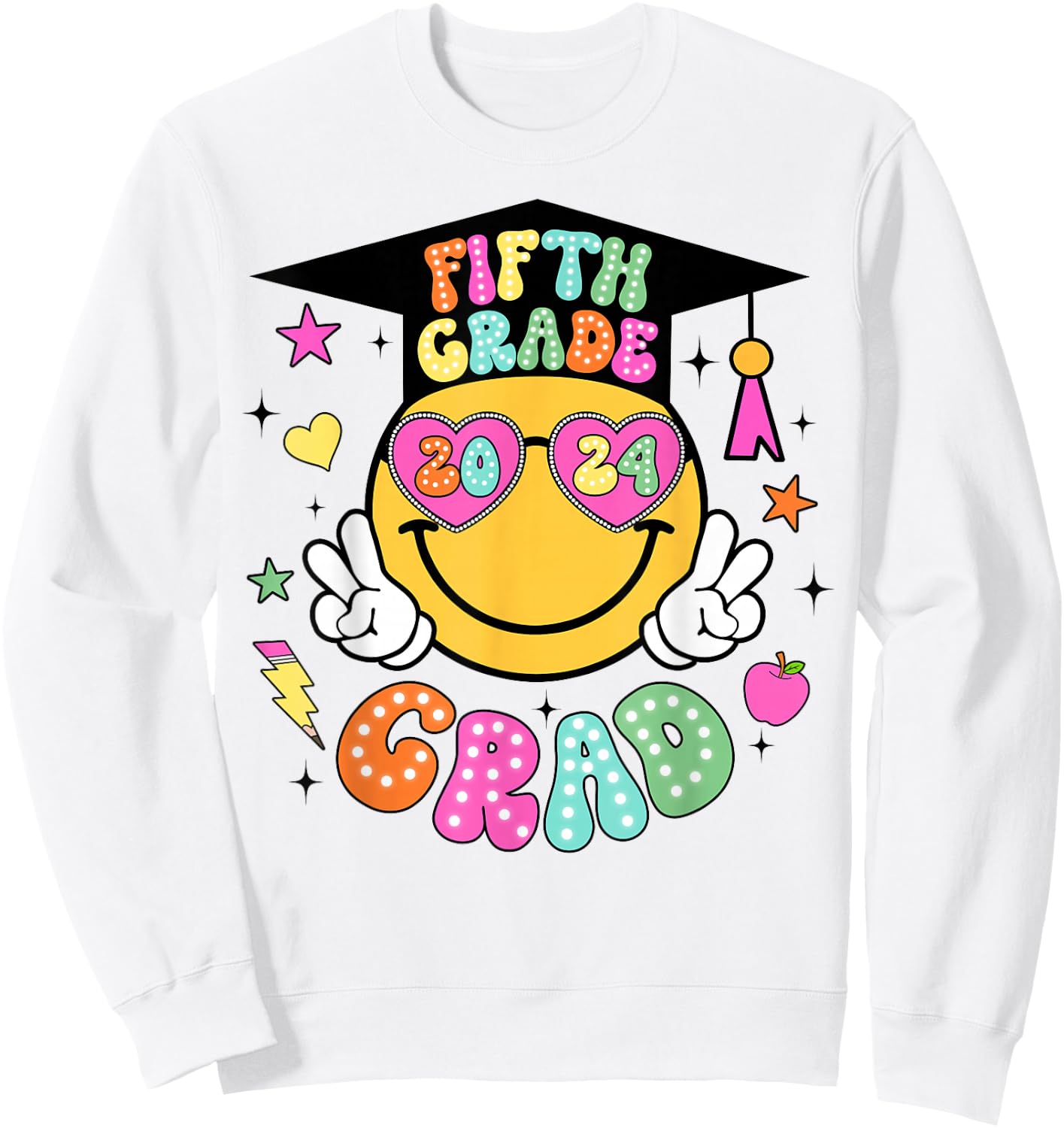 Groovy 5th Grade Graduate Happy Face Graduation 2024 Grad Sweatshirt - Sweatshirt | White
