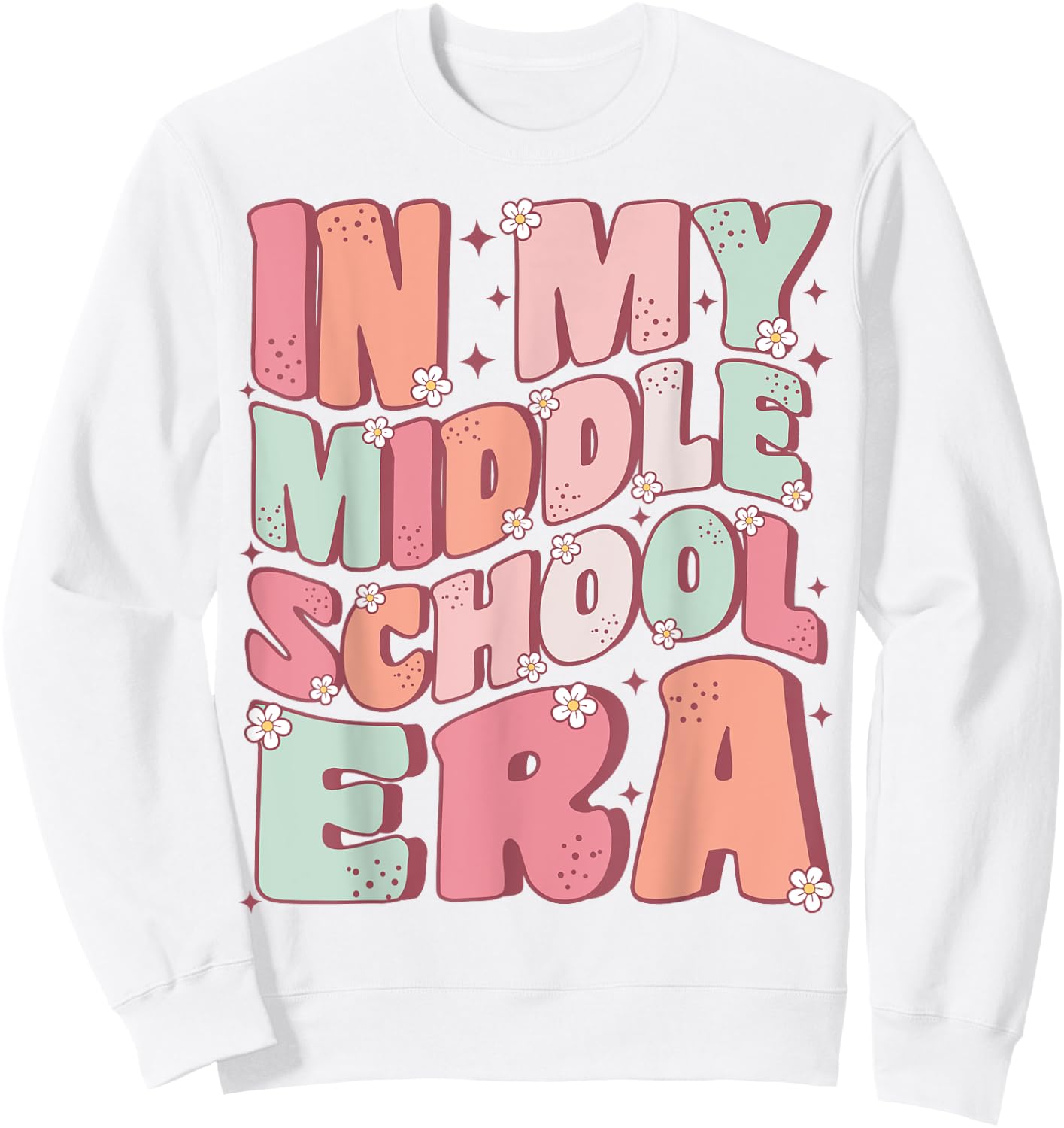 In My Middle School Era Cute Groovy First Day Back to School Sweatshirt - Sweatshirt | White