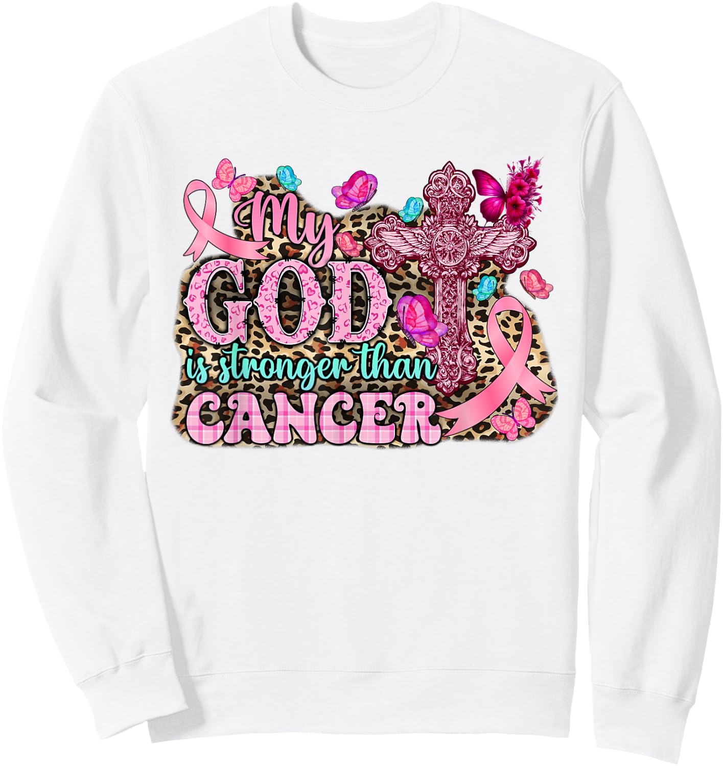 My God Is Stronger Than Christian Breast Cancer Awareness Sweatshirt - Sweatshirt | White