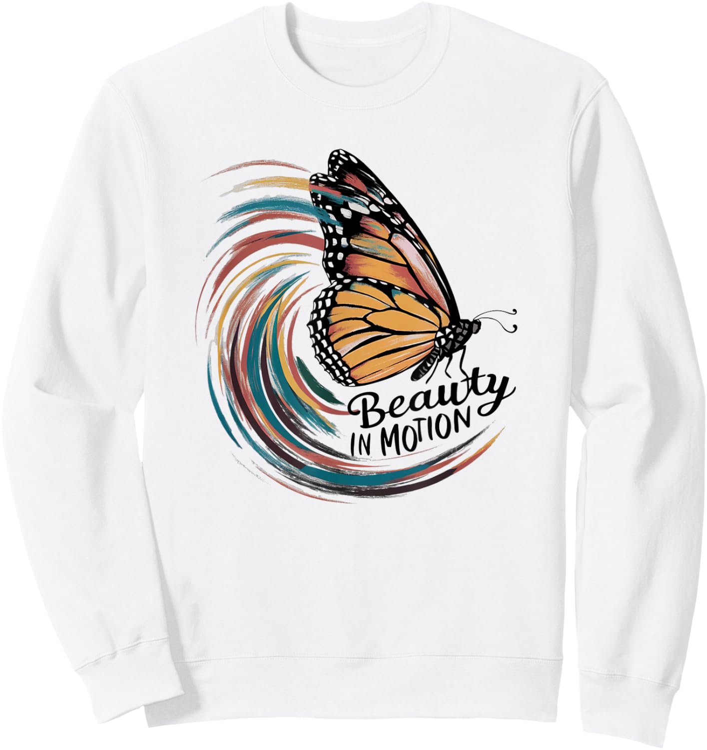 Monarch Butterfly Cute Butterflies Lover Inspirational Fun Sweatshirt - Sweatshirt | White