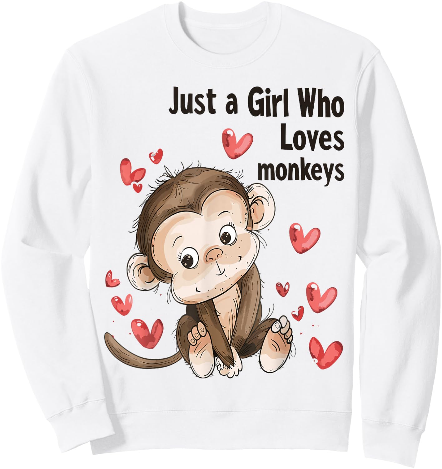 Cute Monkey Lovers Gift Just A Girl Who Loves Monkeys Sweatshirt - Sweatshirt | White