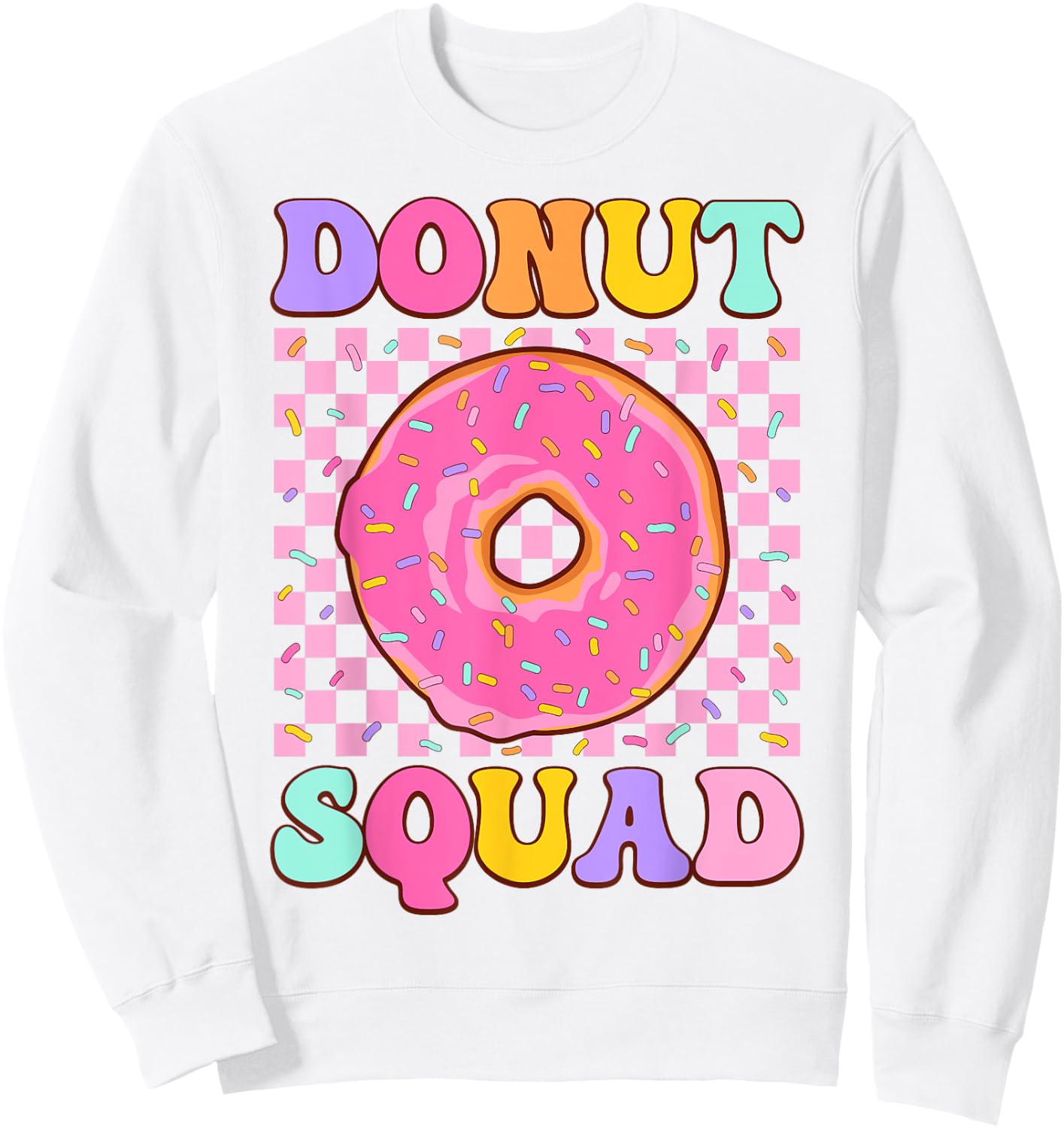 Donut Squad Groovy Donut Lover Birthday Party Girls Sweatshirt - Sweatshirt | White