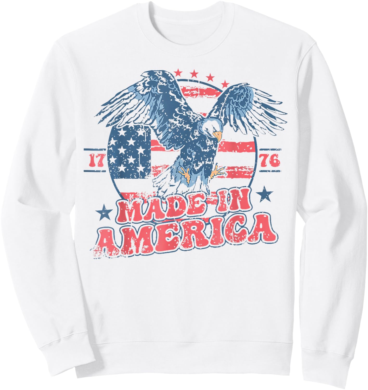 Made in America USA Flag Eagle 4th of July Patriotic Freedom Sweatshirt - Sweatshirt | White