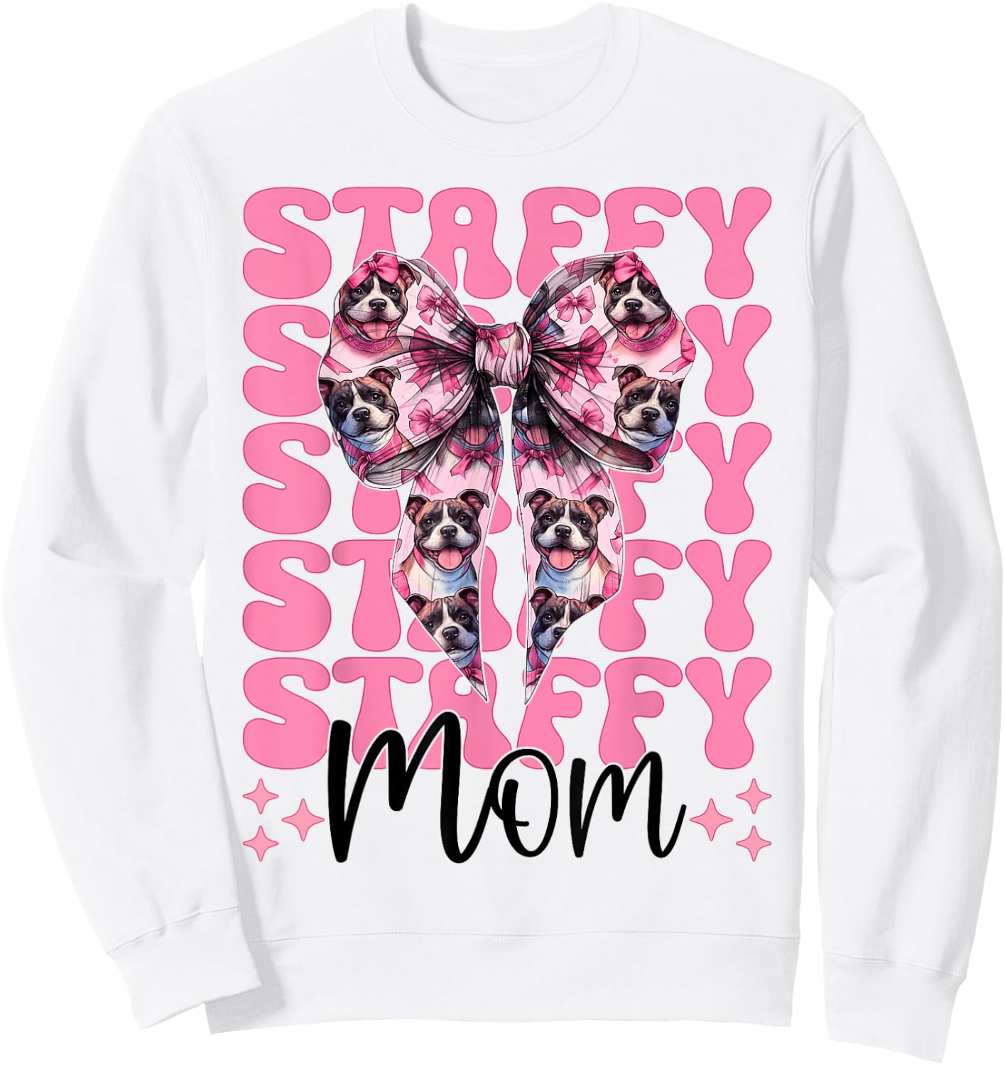 Staffy Mom Mama Staffordshire Bull Terrier Dog Mother's Day Sweatshirt - Sweatshirt | White