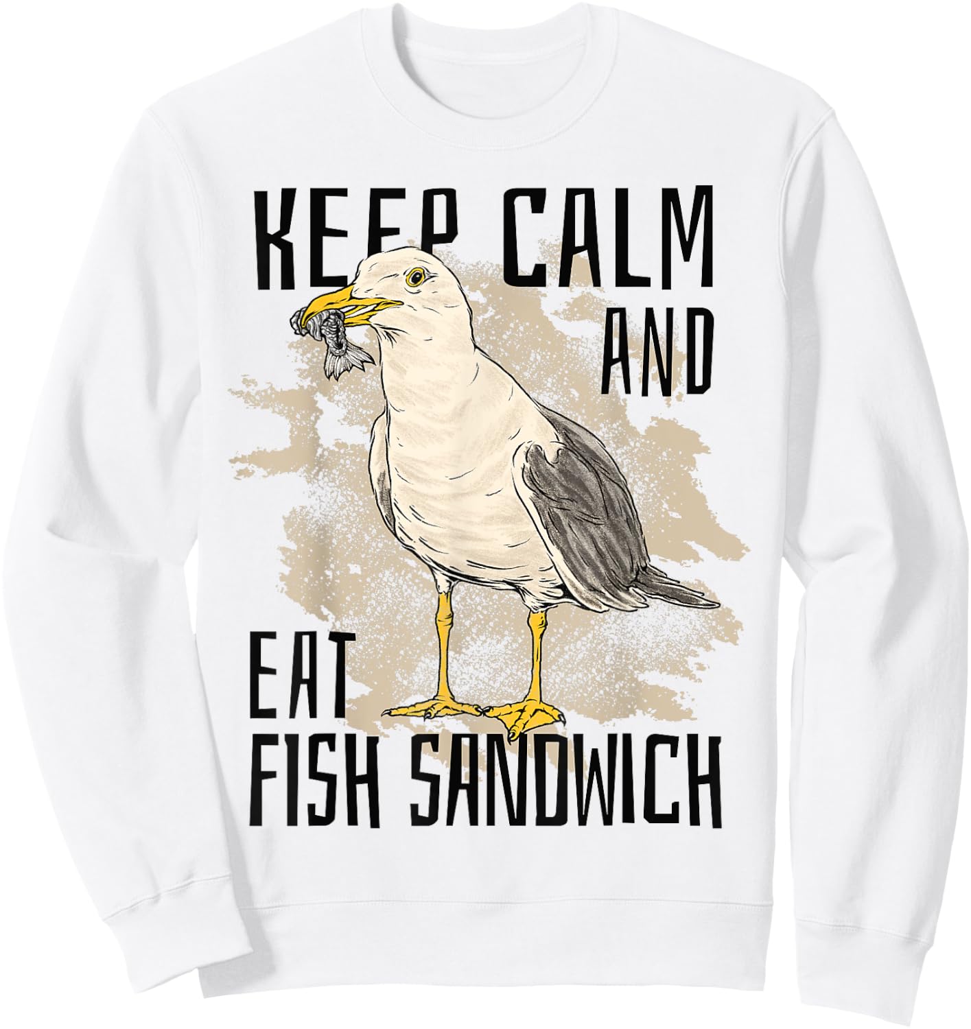 Keep Calm Eat Fish Sandwich Seagull Bird Sea Ocean Men Women Kids Sweatshirt - Sweatshirt | White