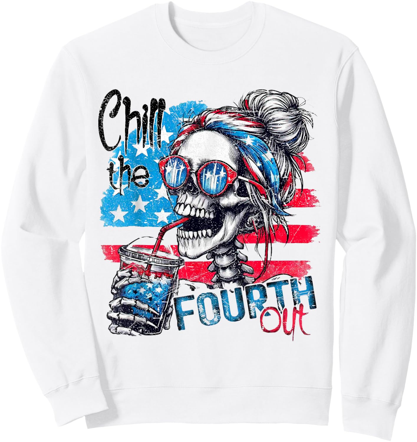 Funny Skeleton US Flag 4th of July Cute Chill The Fourth Out Sweatshirt - Sweatshirt | White