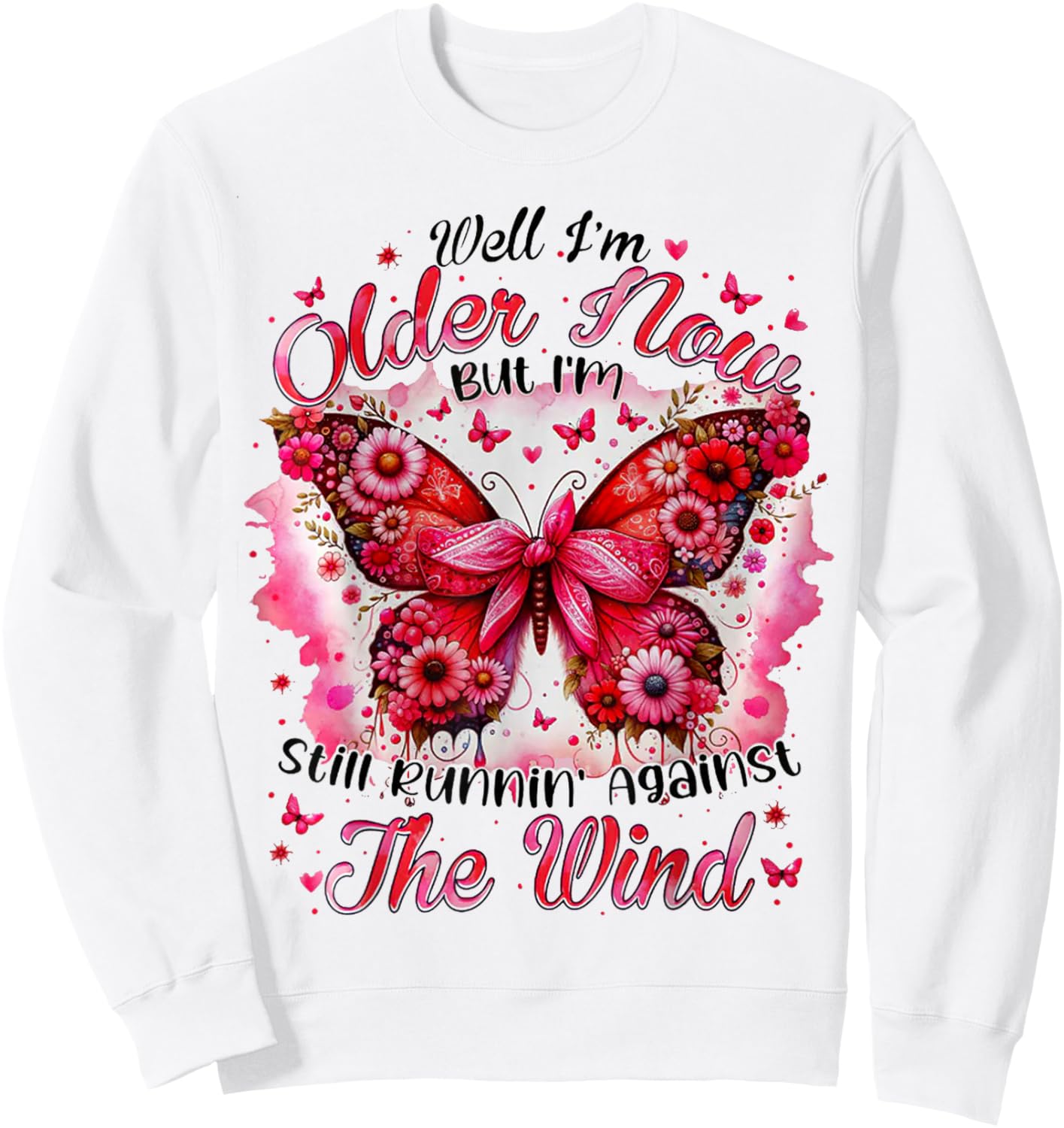 Well I'm Older Now But I'm Still Runnin' Against The Wind Sweatshirt - Sweatshirt | White
