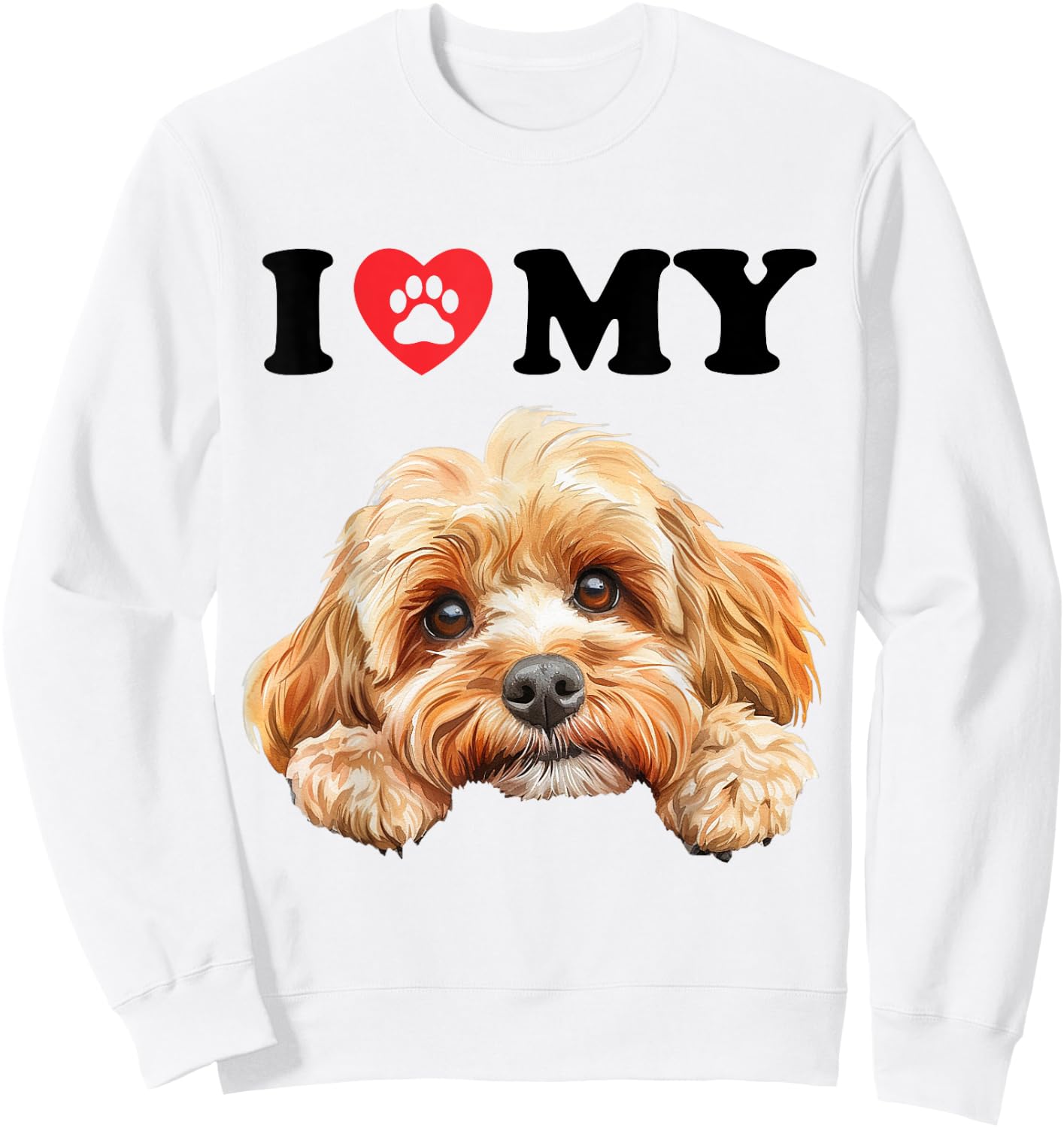 Cockapoo I Heart My Dog Funny Dog Lover Men Women Kids Sweatshirt - Sweatshirt | White