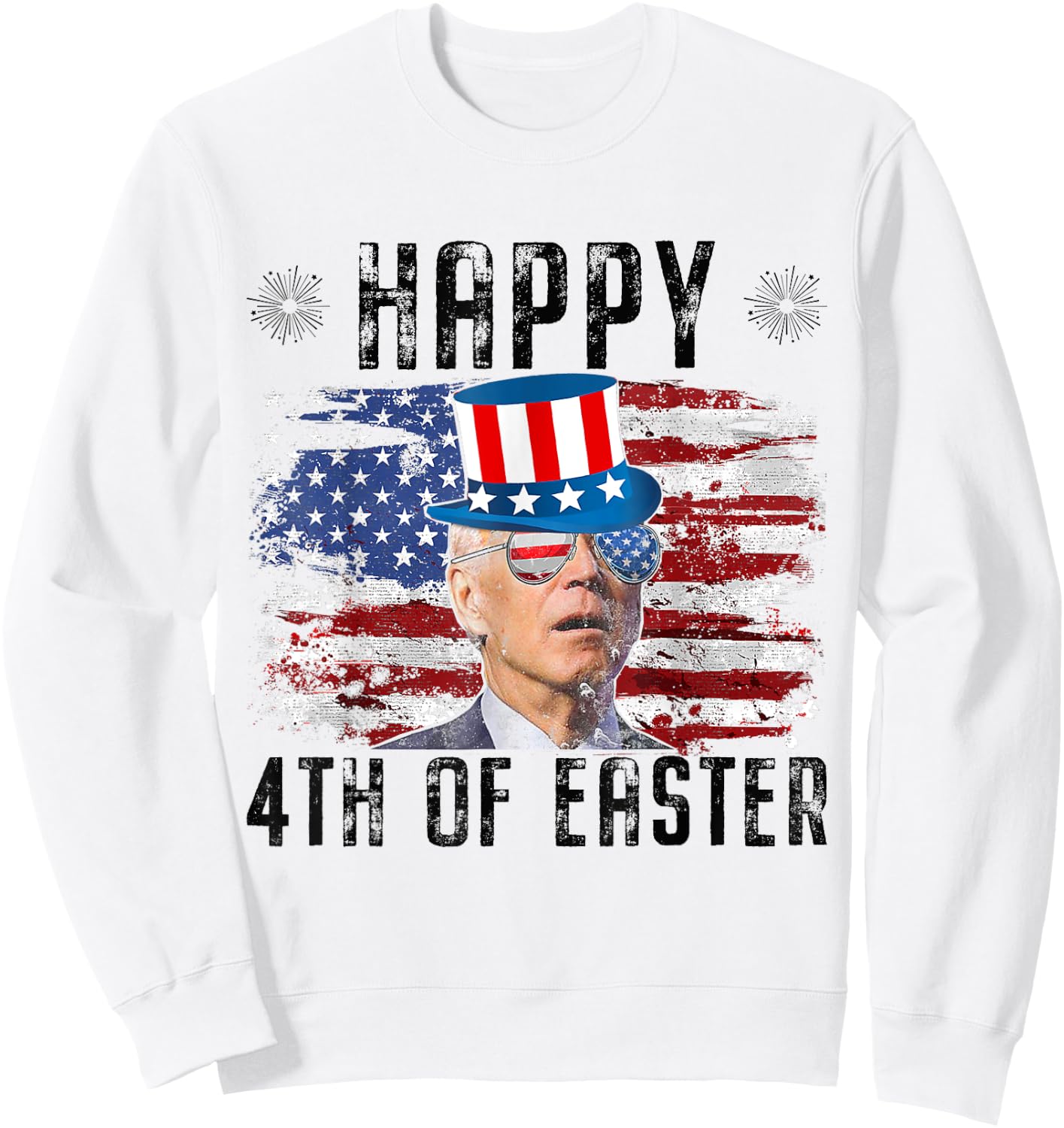 Joe Biden 4th Of July Happy Easter 4th Of July US Flag Men Sweatshirt - Sweatshirt | White
