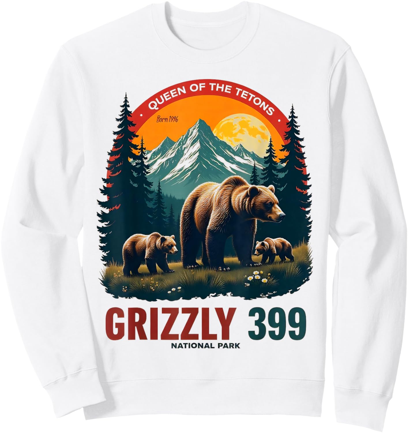Queen of the Tetons Grizzly 399 National Park Adventure Sweatshirt - Sweatshirt | White