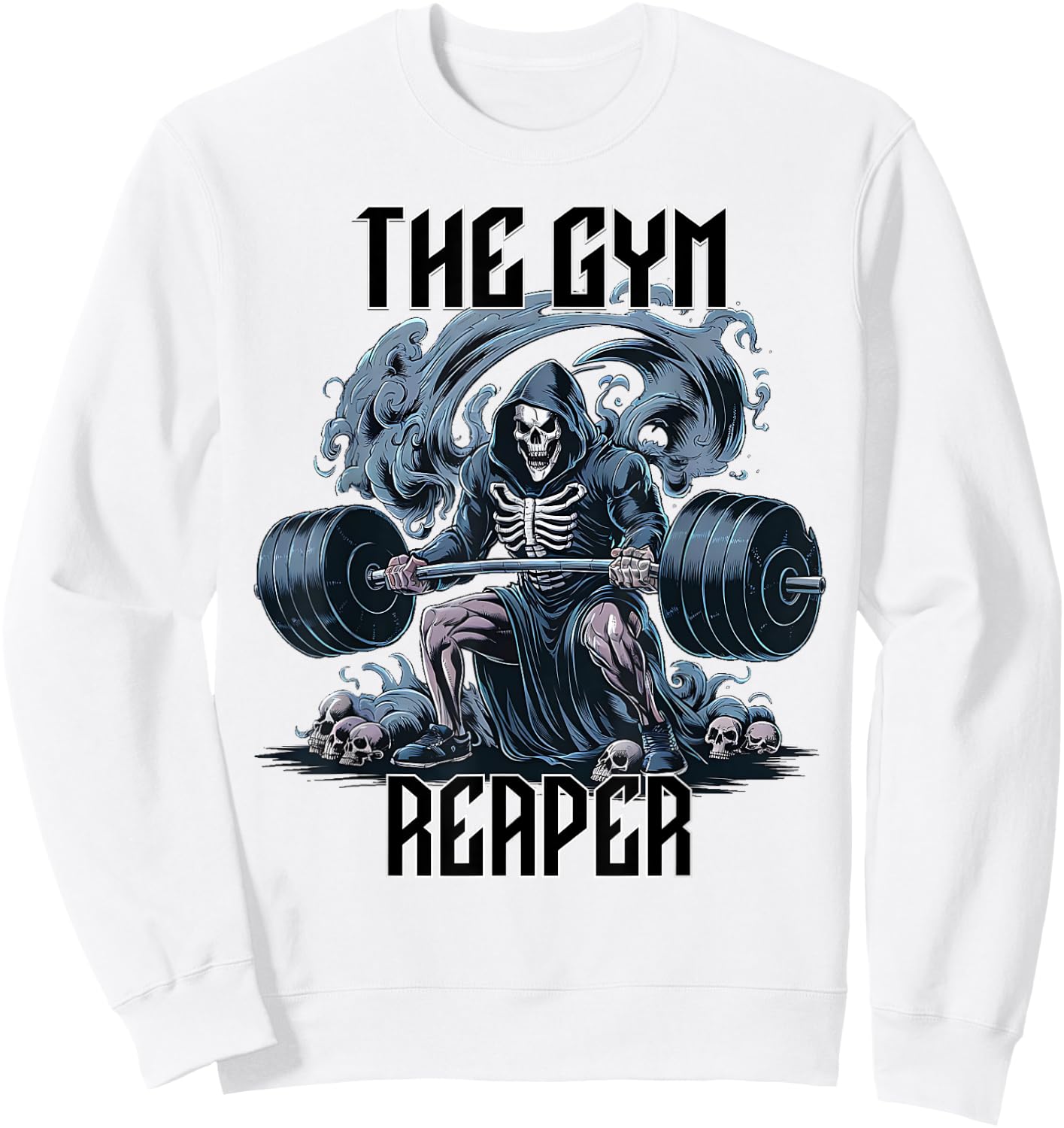 The Gym Reaper Death Skeleton Lifting Heavy Barbell Weights Sweatshirt - Sweatshirt | White