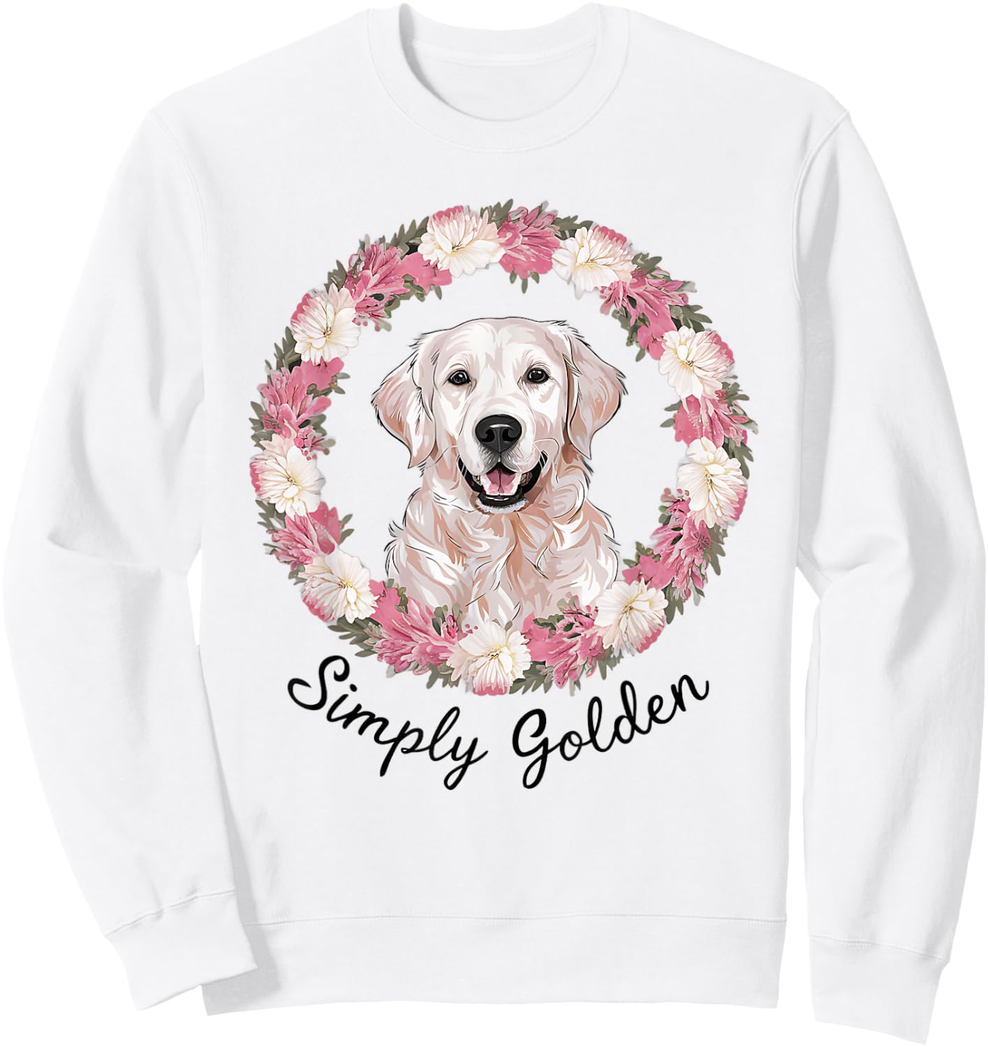 White English Cream Golden Retriever Cute 'Simply Golden' Sweatshirt - Sweatshirt | White
