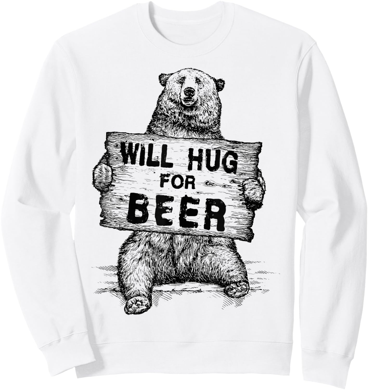 Bear Hug For Beer Vintage Rustic Sweatshirt - Sweatshirt | White