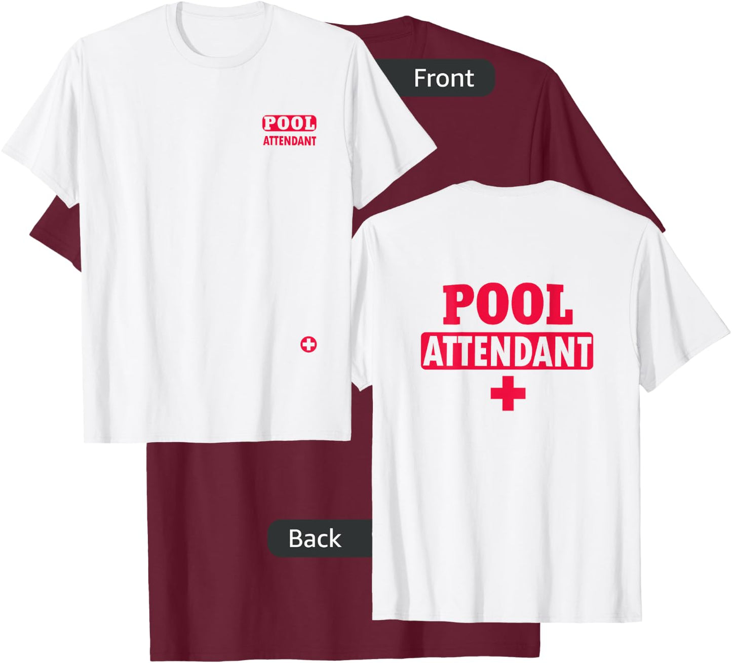 Pool Attendant T-Shirt - T-Shirt | Maroon