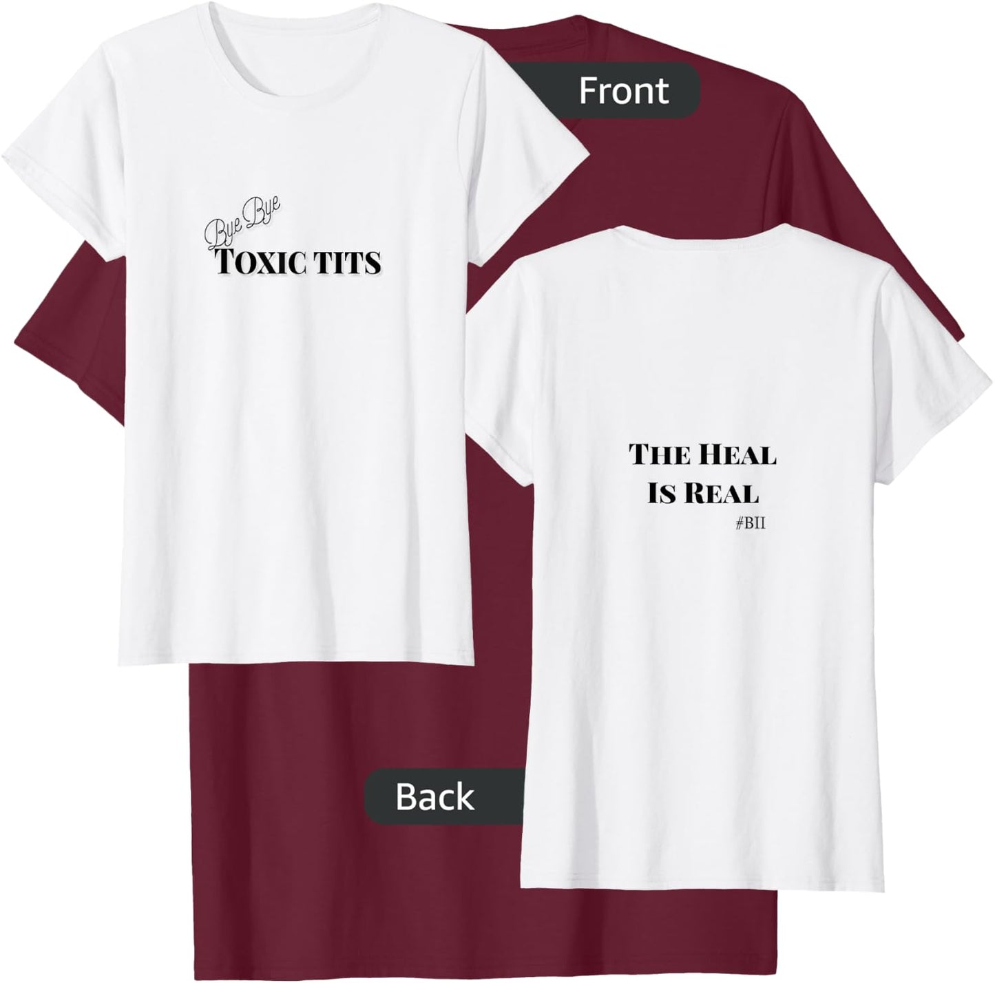 Breast Implant Illness Awareness Explant Warrior T-Shirt - T-Shirt | Maroon