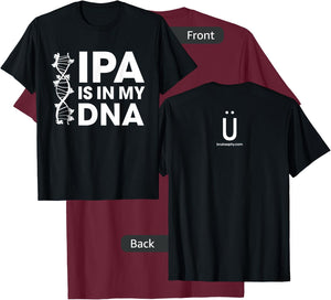 IPA Is In My DNA Beer/Brewing T-Shirt - T-Shirt | Maroon