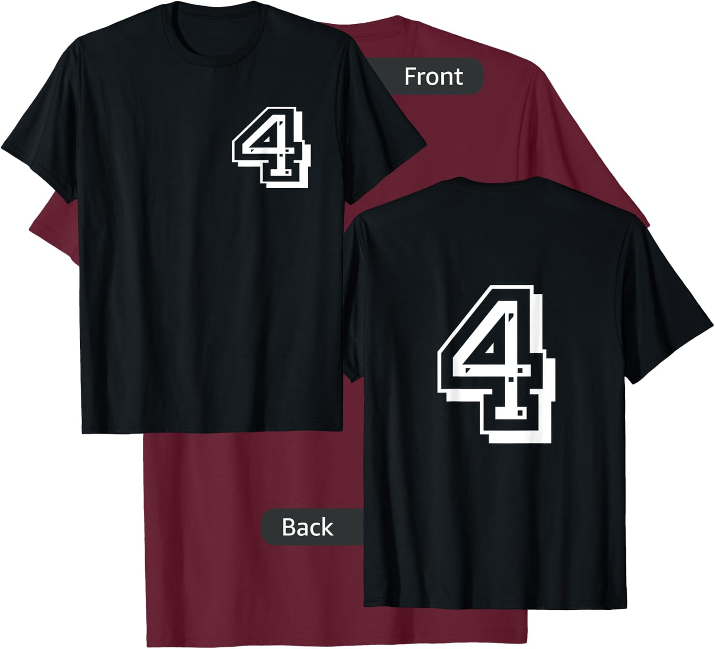 Front and Back number 4 Jersey My Favorite Player #4 T-Shirt - T-Shirt | Maroon